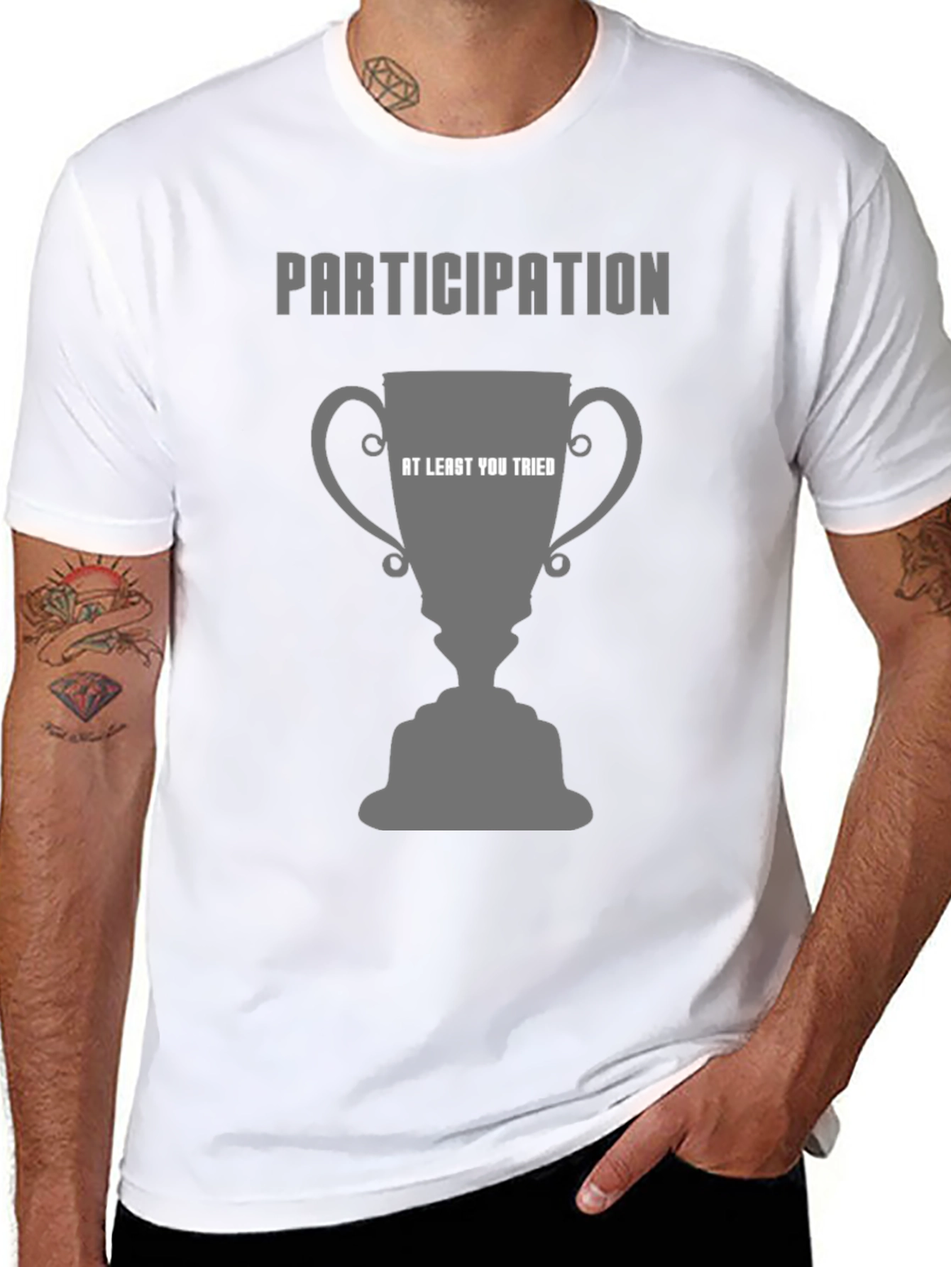 Participation Trophy T-Shirt - At Least You Tried