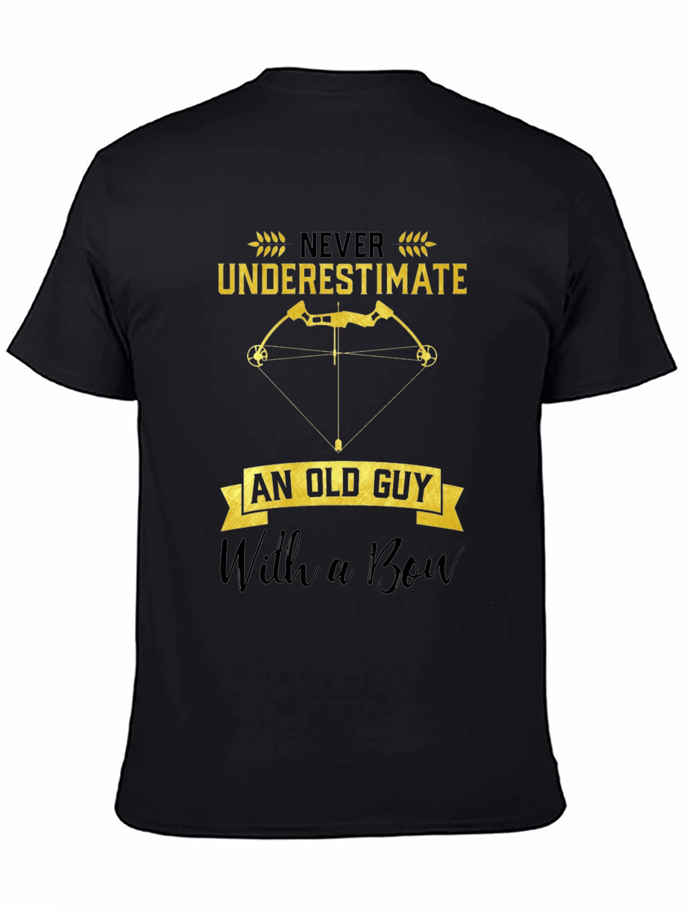 Never Underestimate Old Guy With Bow T-Shirt