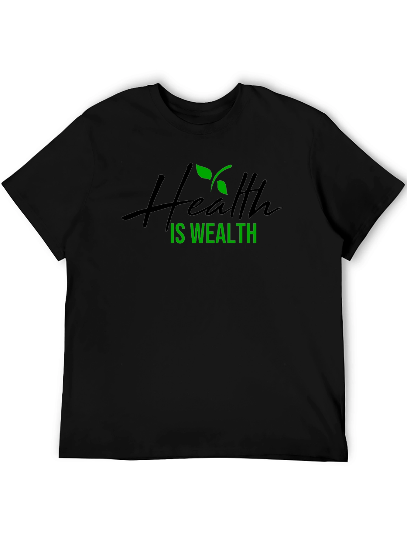 Health is Wealth Black T-Shirt