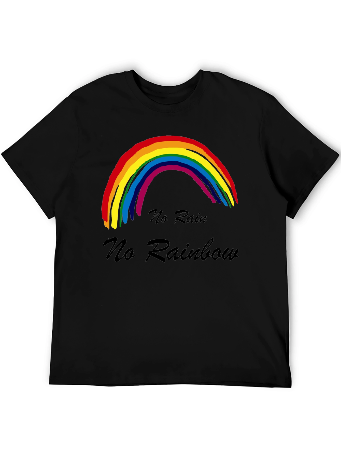 No Rain No Rainbow T-Shirt Black Cotton