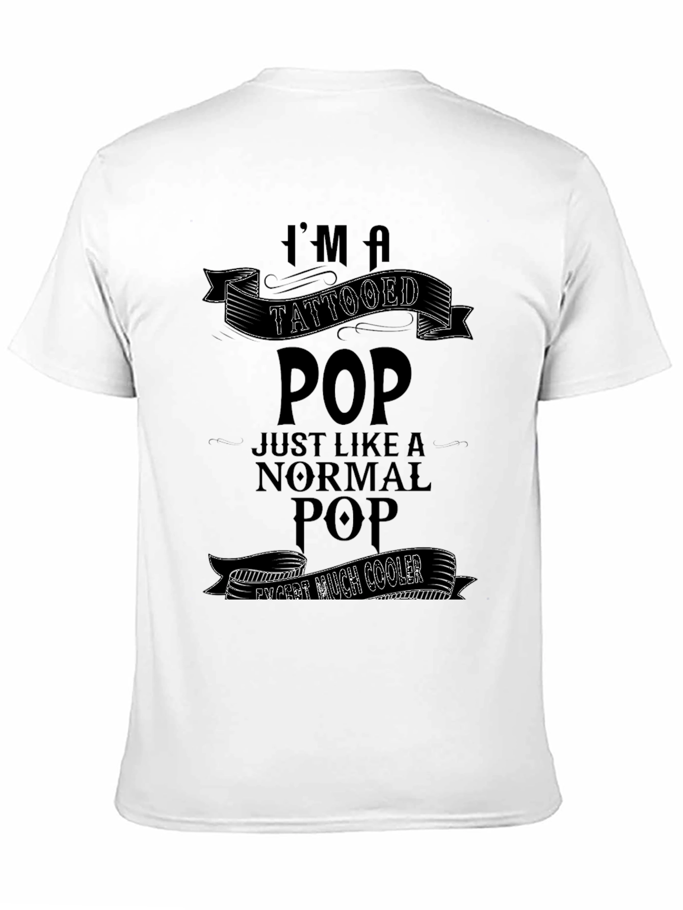 Tattooed Pop T-Shirt: Cool Dad Apparel