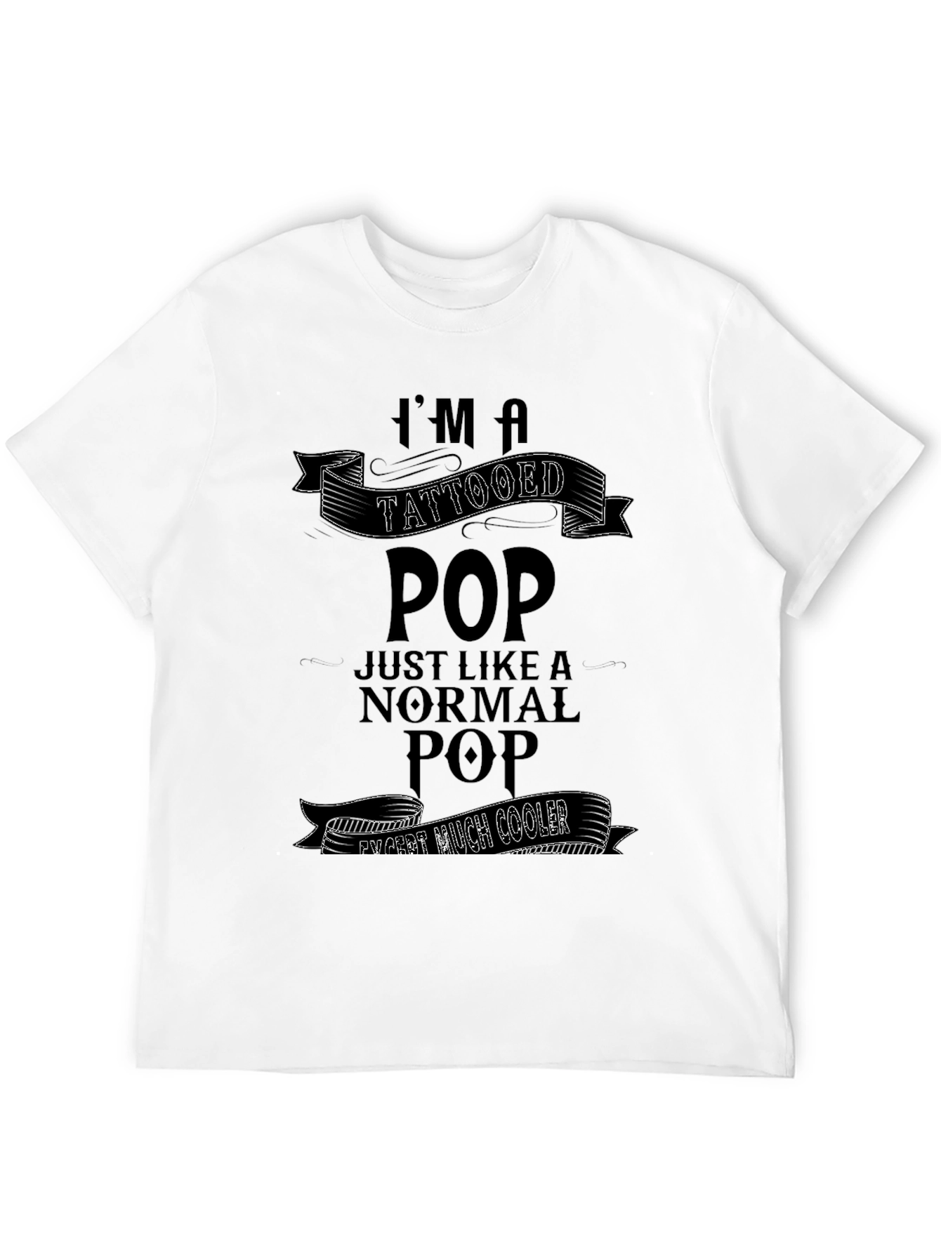 Tattooed Pop T-Shirt: Cool Dad Apparel