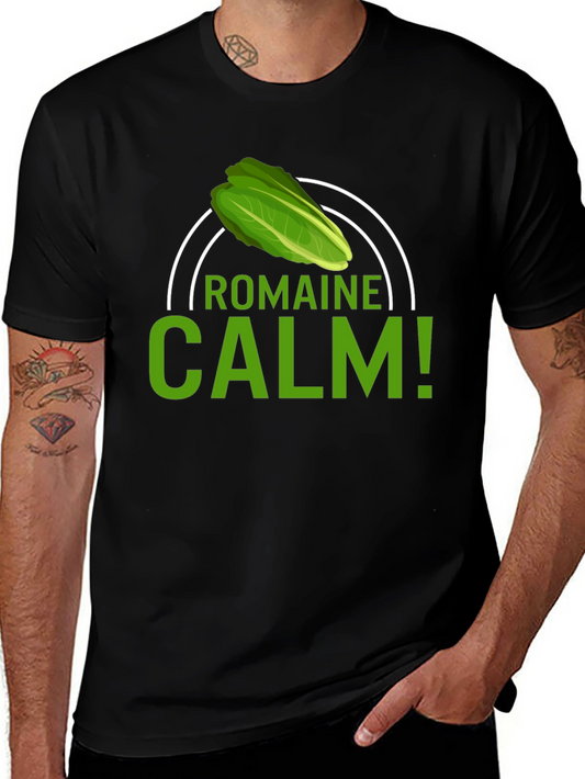 Romaine Calm T-Shirt - Funny Foodie Tee