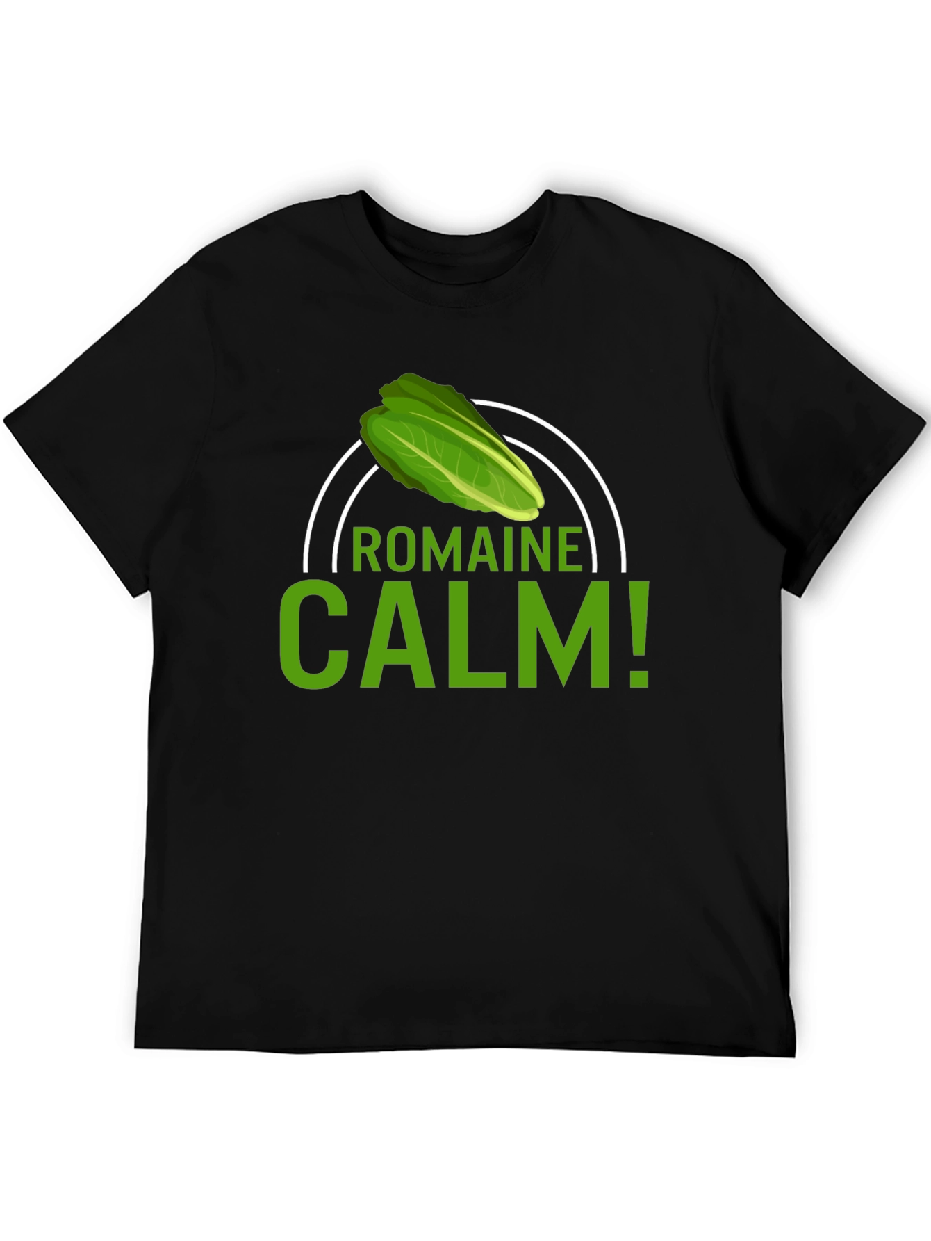 Romaine Calm T-Shirt - Funny Foodie Tee