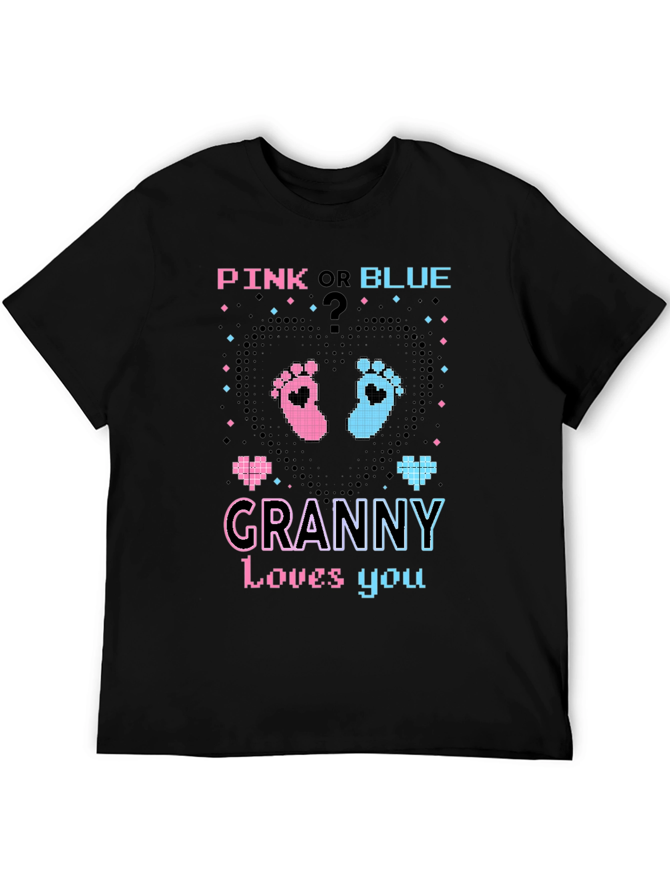 Pink or Blue Granny Loves You T-Shirt