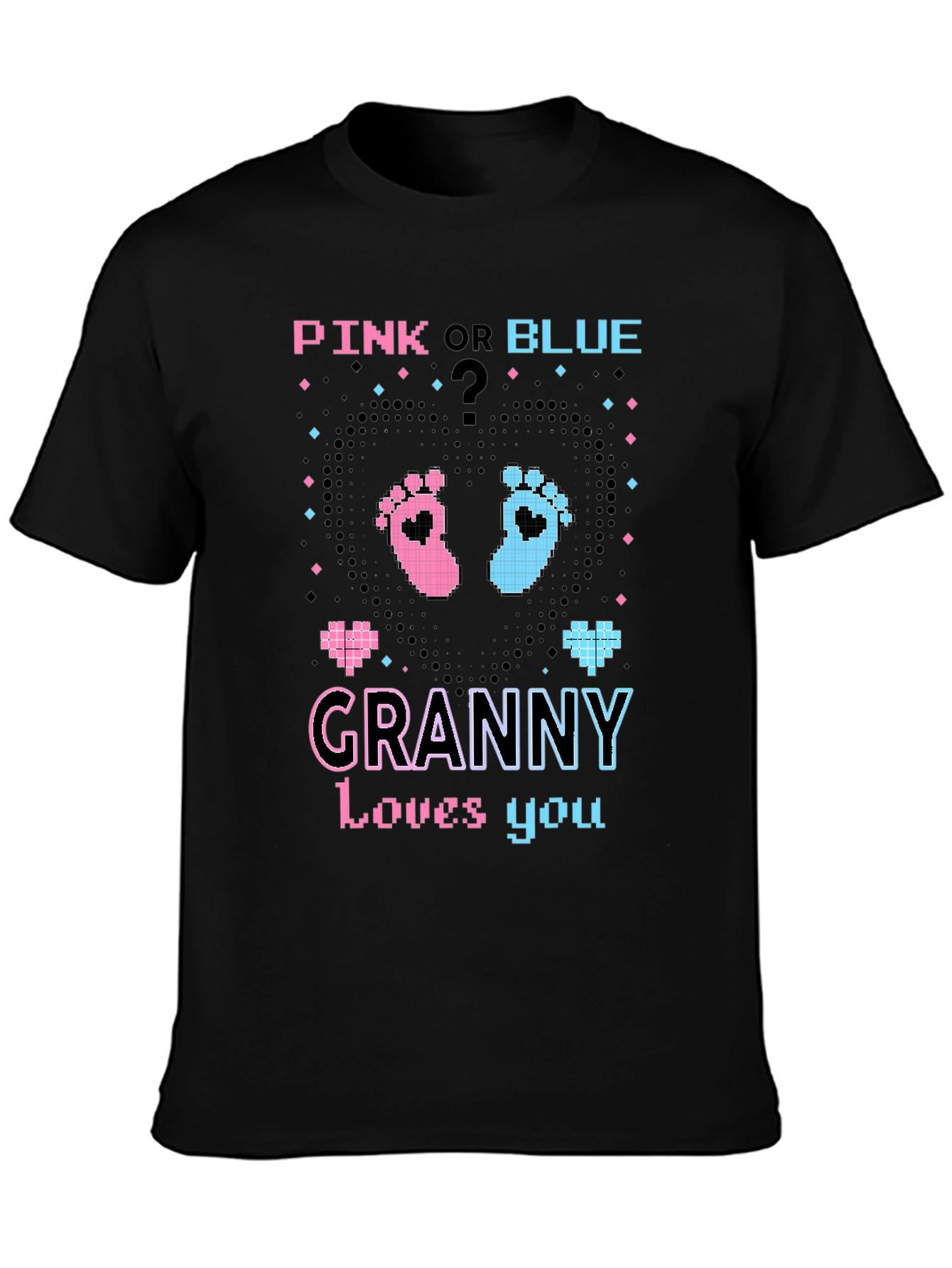 Pink or Blue Granny Loves You T-Shirt