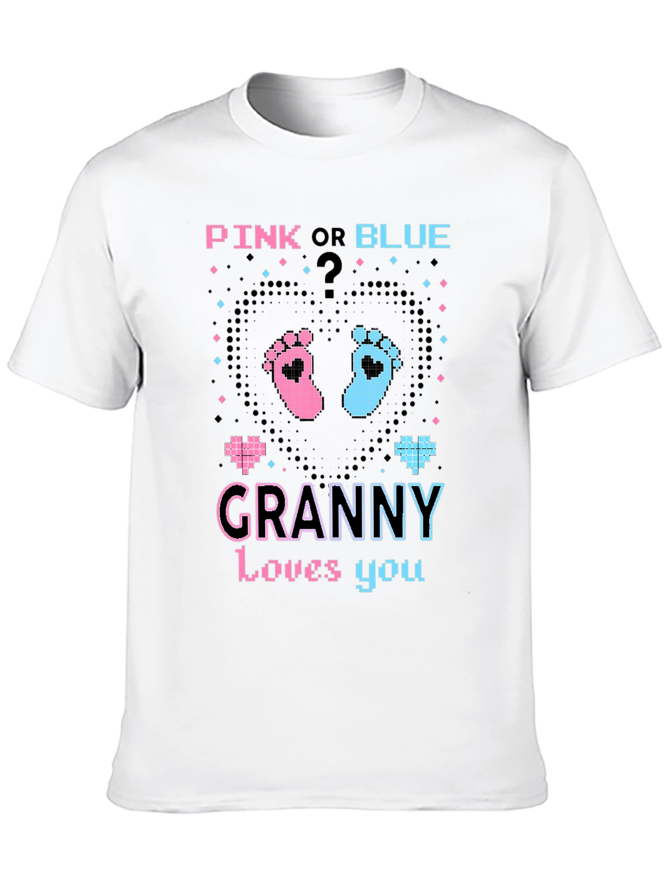 Pink or Blue Granny Loves You T-Shirt