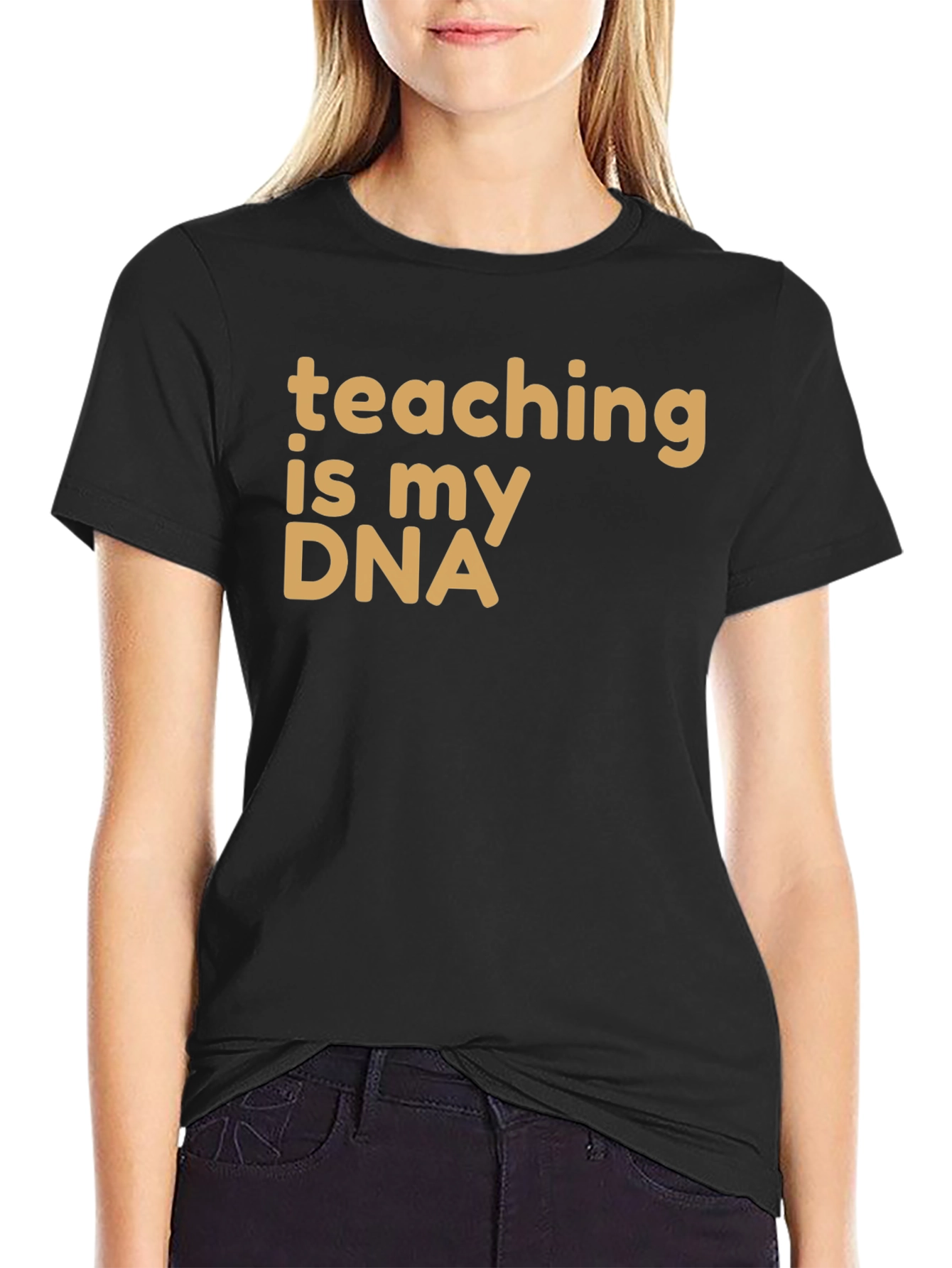 Teaching is My DNA T-Shirt - Black Cotton