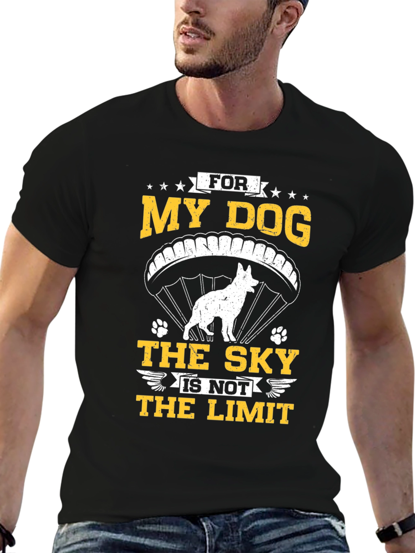 My Dog The Sky Is Not The Limit T-Shirt