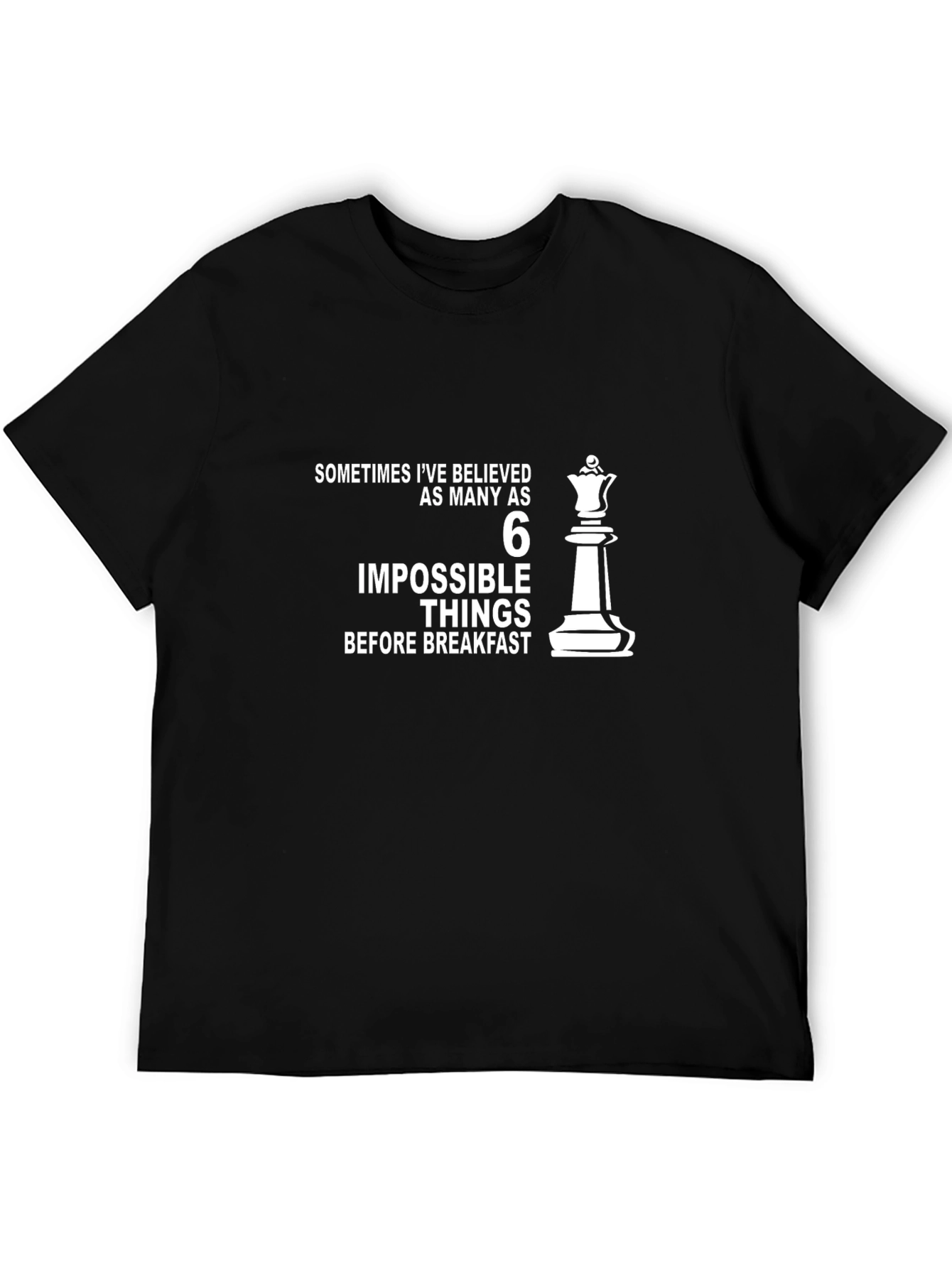 Impossible Things T-Shirt - Chess Queen Design