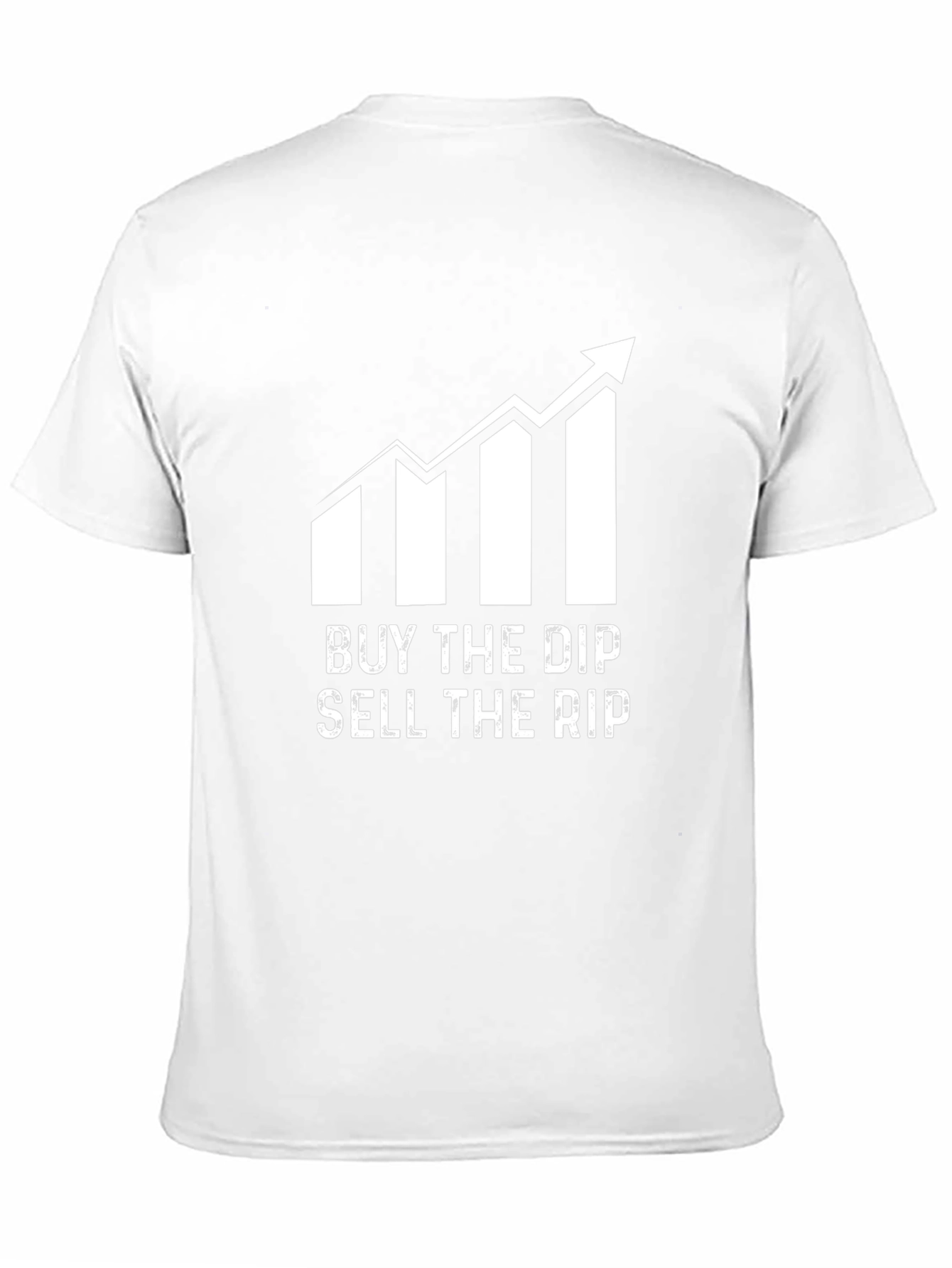 Buy the Dip Sell the Rip T-Shirt