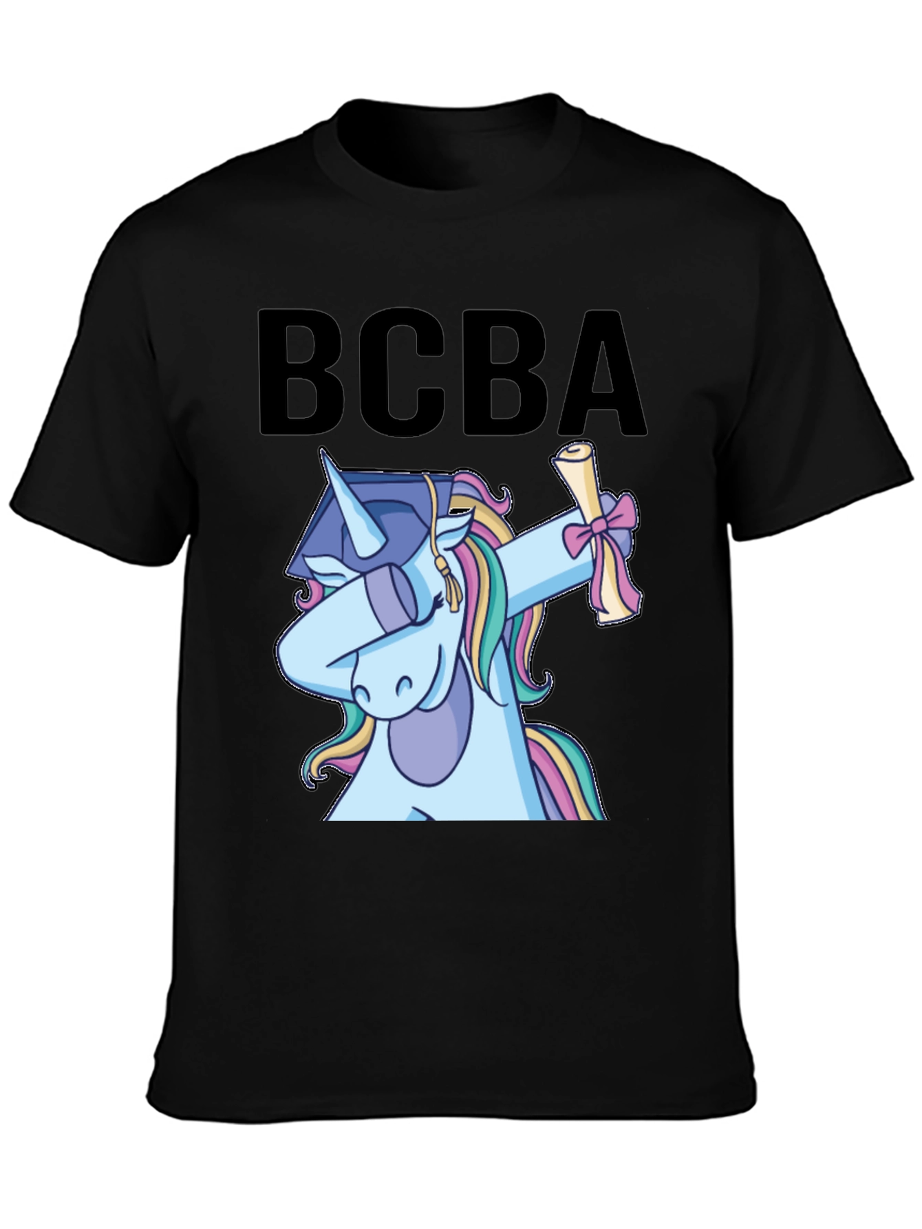 BCBA Unicorn Graduation Dabbing T-Shirt