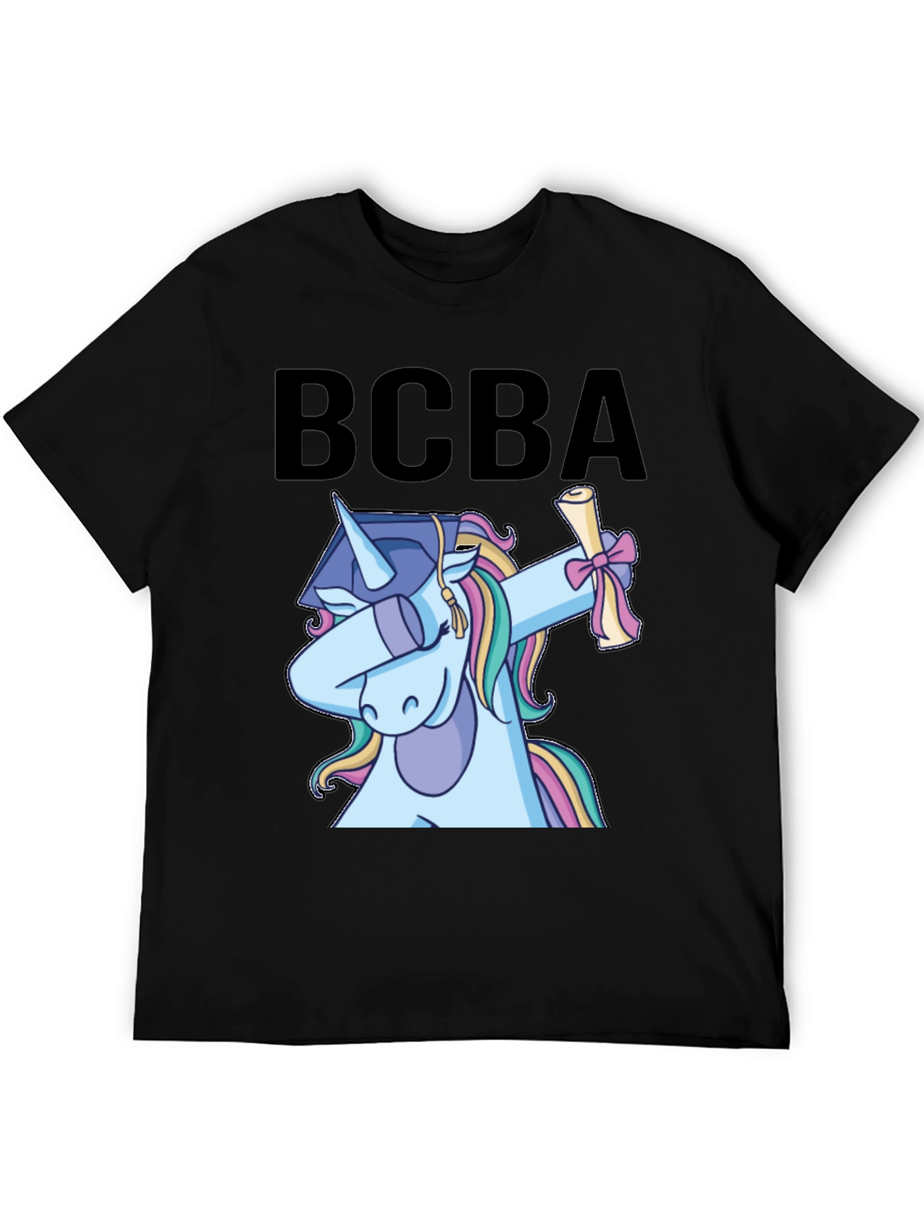 BCBA Unicorn Graduation Dabbing T-Shirt
