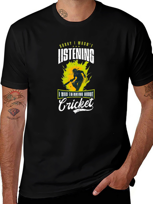 Cricket Lover T-Shirt - Sorry I Wasnt Listening
