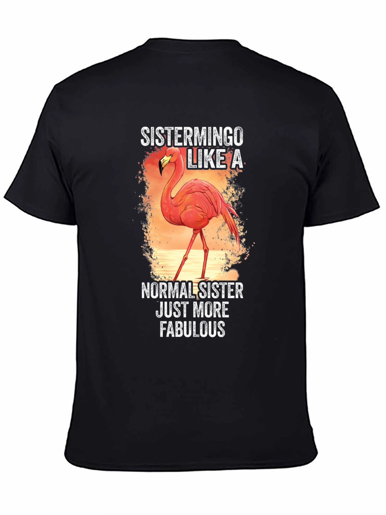 Sistermingo Graphic Tee - Fabulous Sister Gift