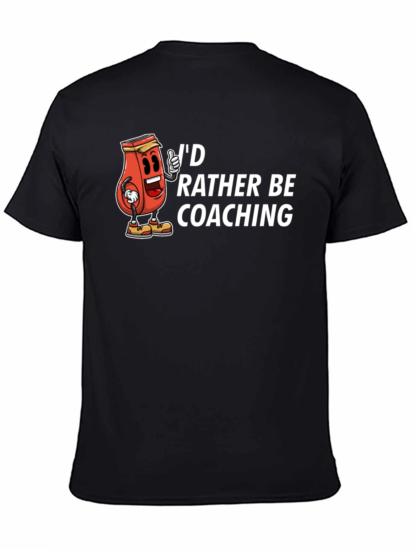 Id Rather Be Coaching T-Shirt