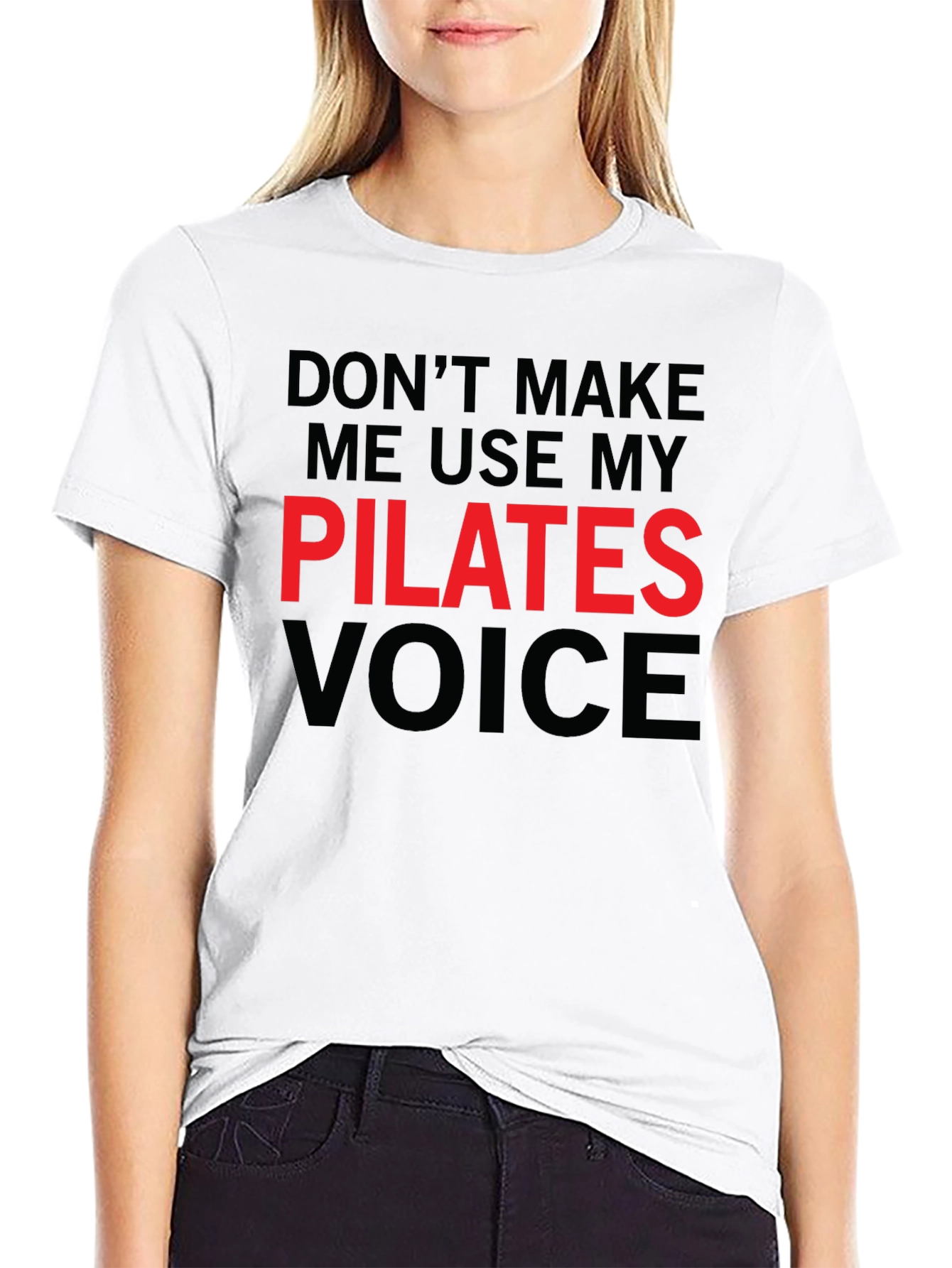 Pilates Voice T-Shirt - Funny Workout Tee