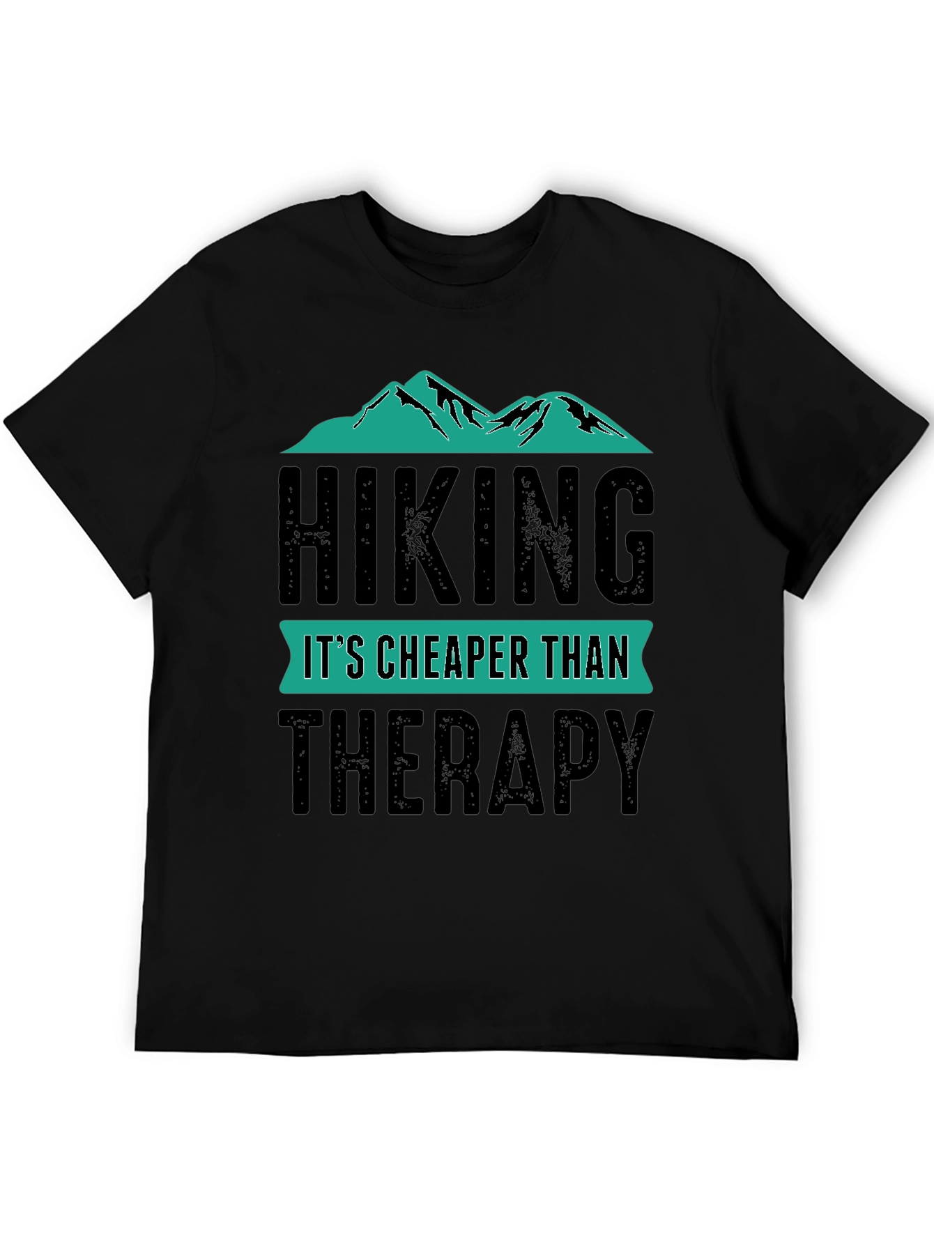 Hiking Cheaper Than Therapy T-Shirt