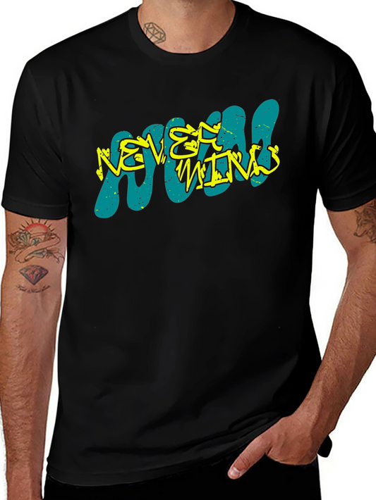 Never Mind Graphic T-Shirt