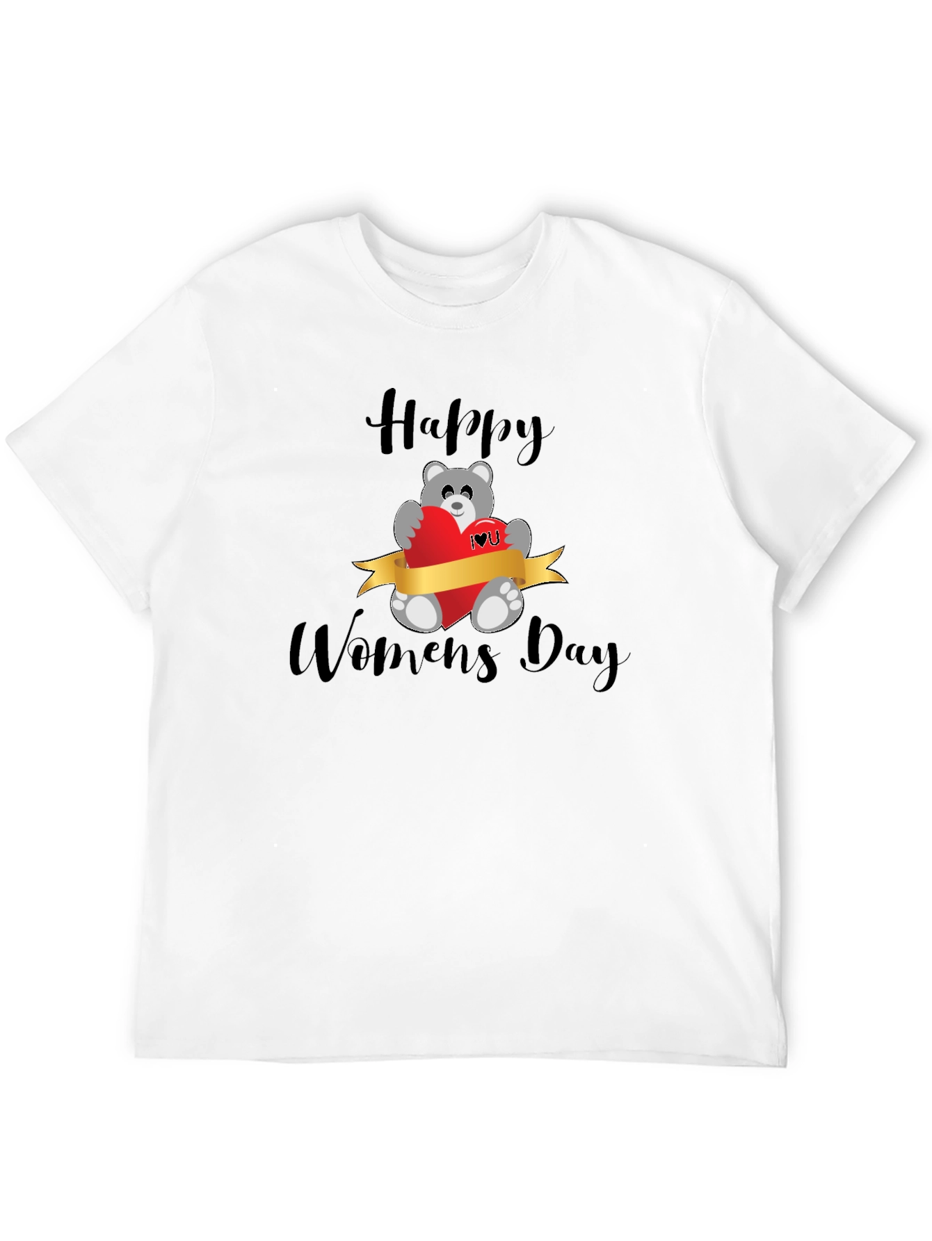 Happy Womens Day Teddy Bear T-Shirt
