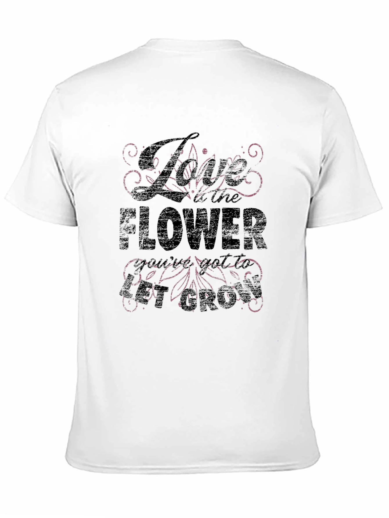 Love the Flower Let it Grow T-Shirt