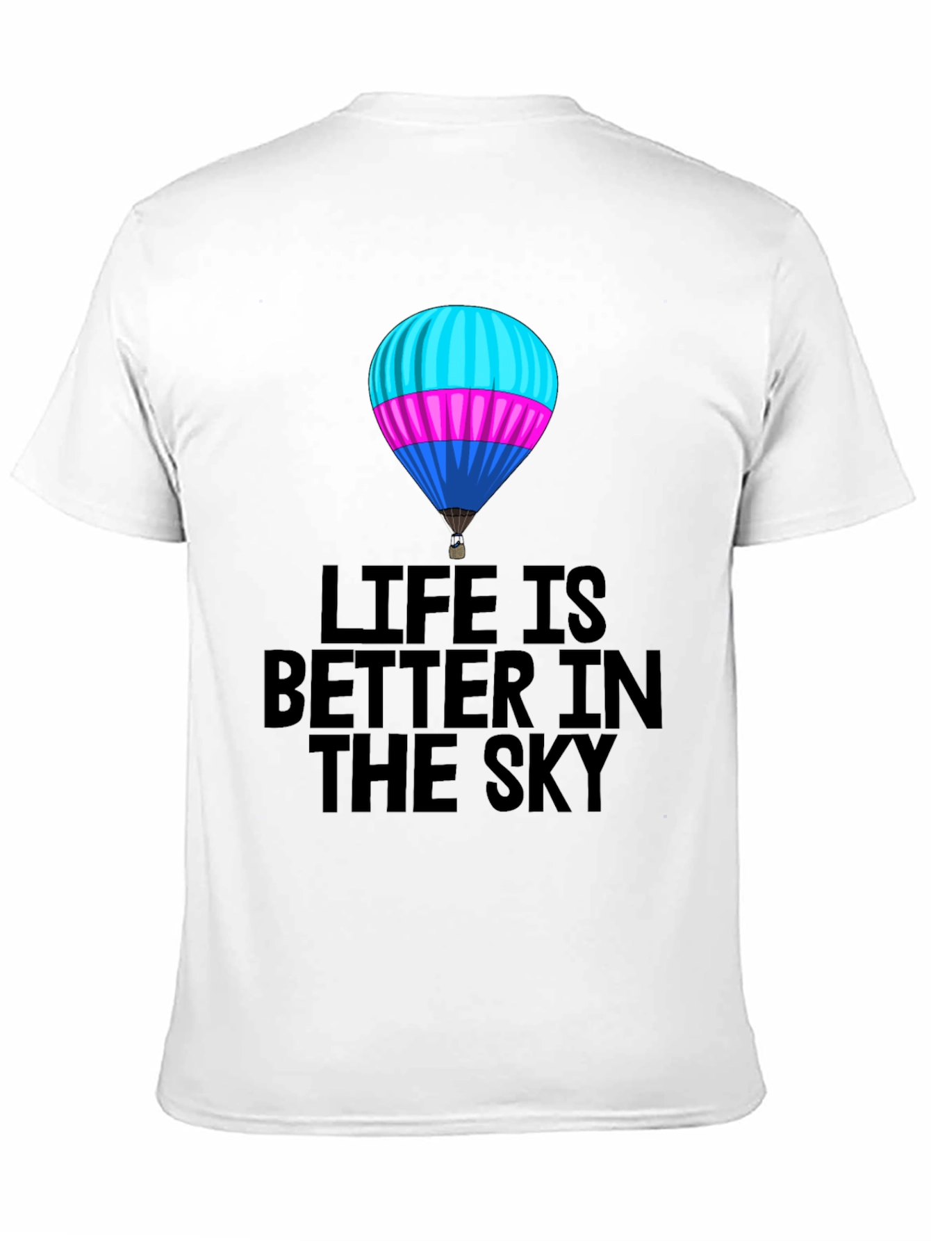 Life is Better in the Sky Balloon Graphic Tee