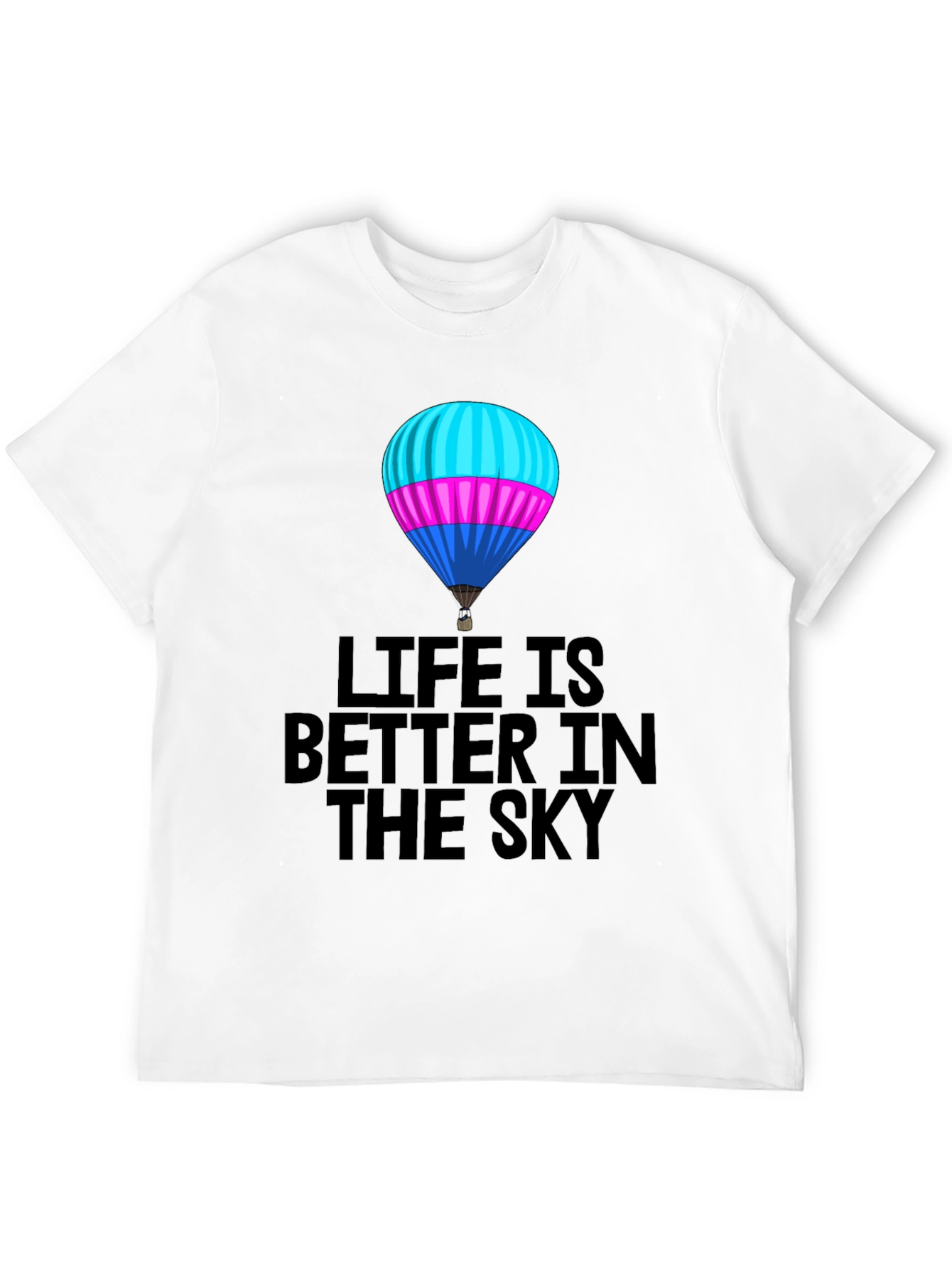 Life is Better in the Sky Balloon Graphic Tee