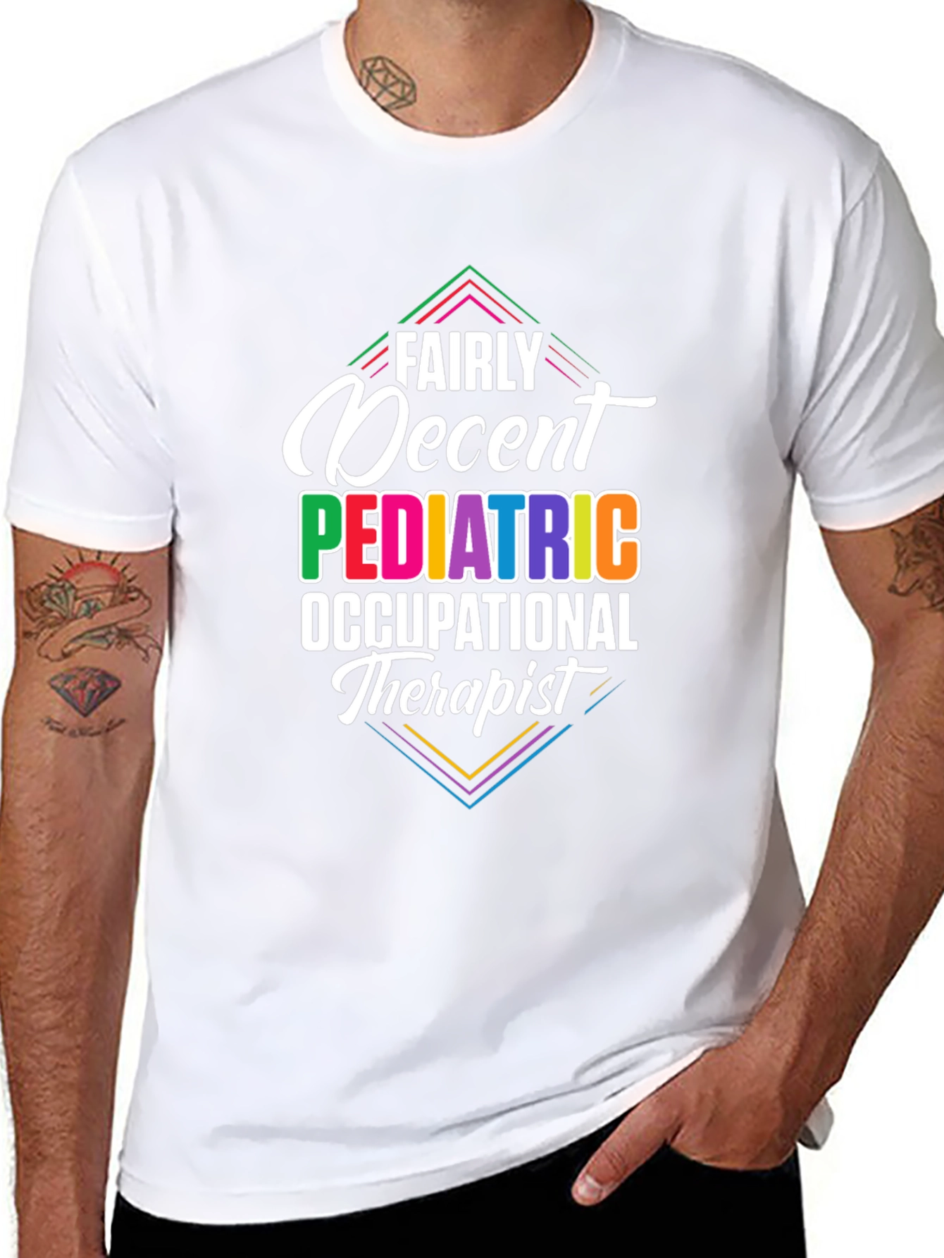 Fairly Decent Pediatric Occupational Therapist Graphic T-Shirt
