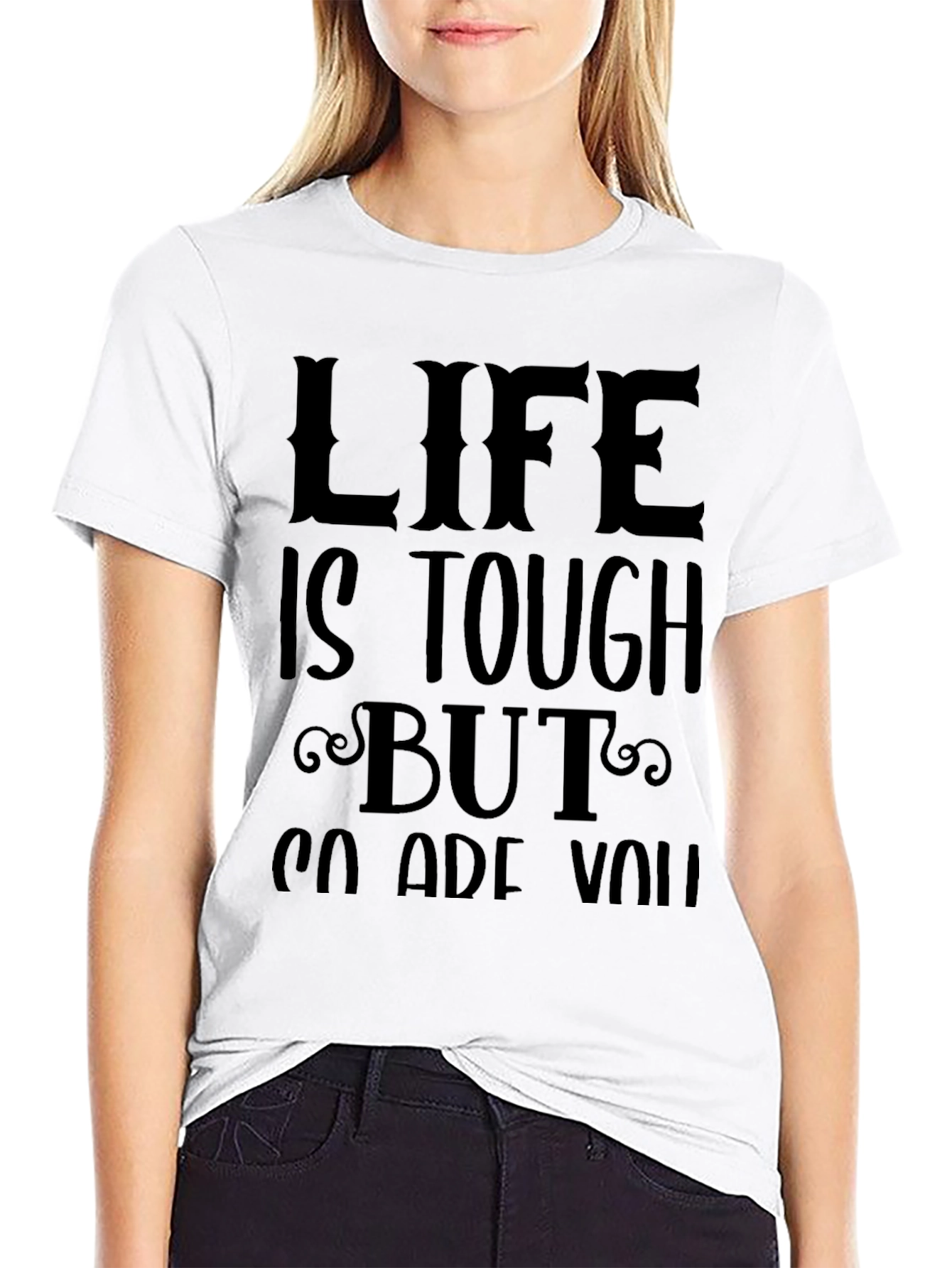Life Is Tough T-Shirt
