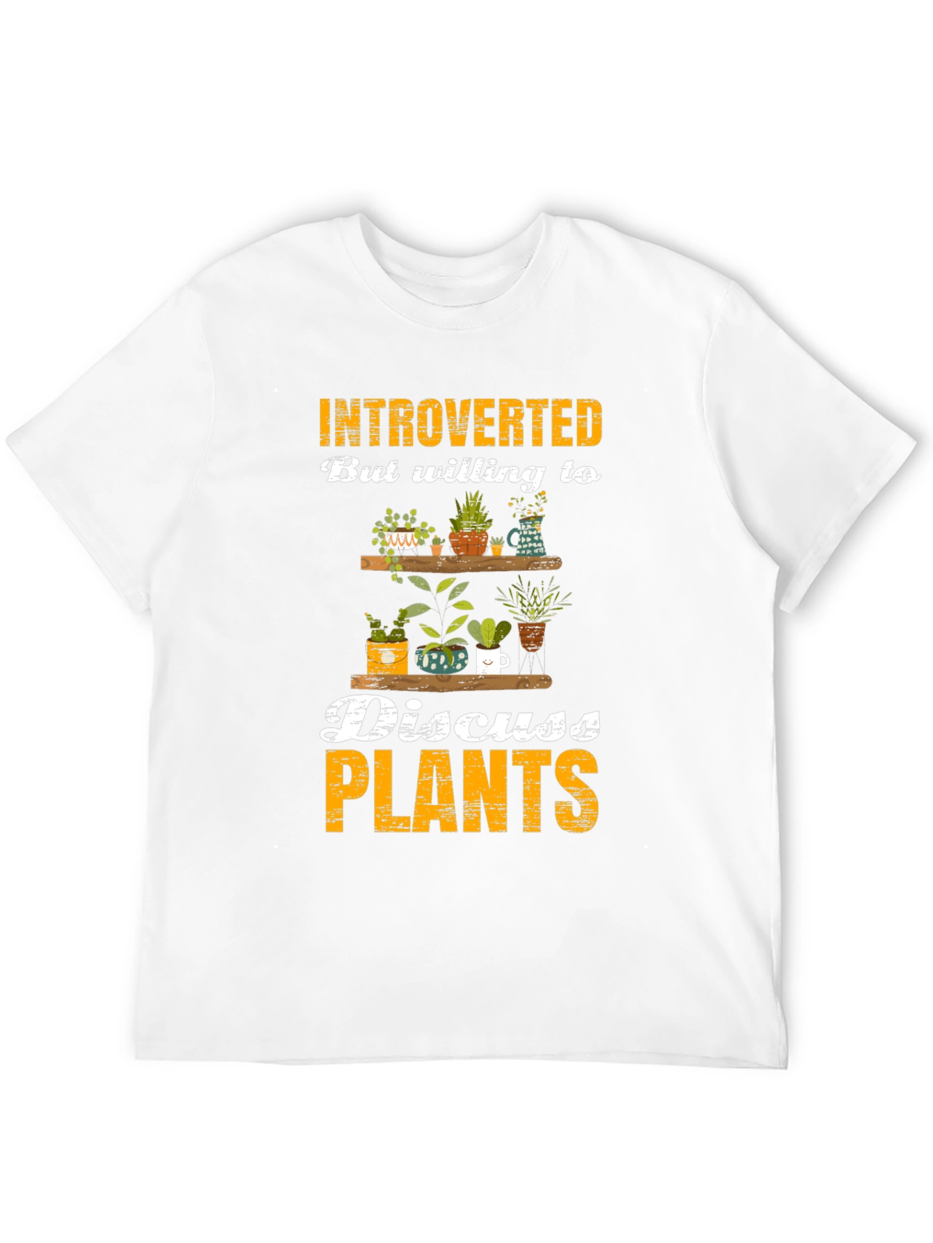 Introverted Plant Lover T-Shirt - Discuss Plants!