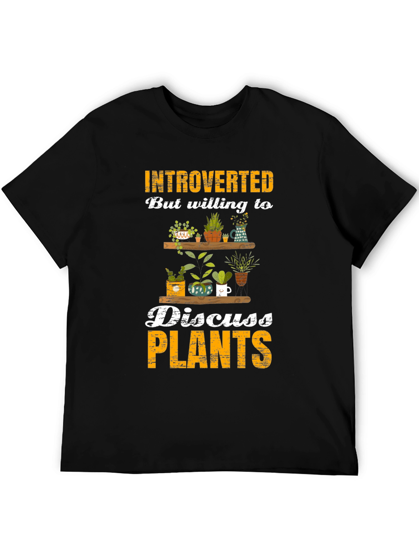 Introverted Plant Lover T-Shirt - Discuss Plants!