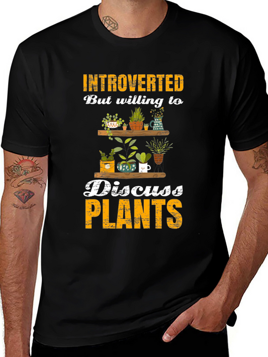 Introverted Plant Lover T-Shirt - Discuss Plants!