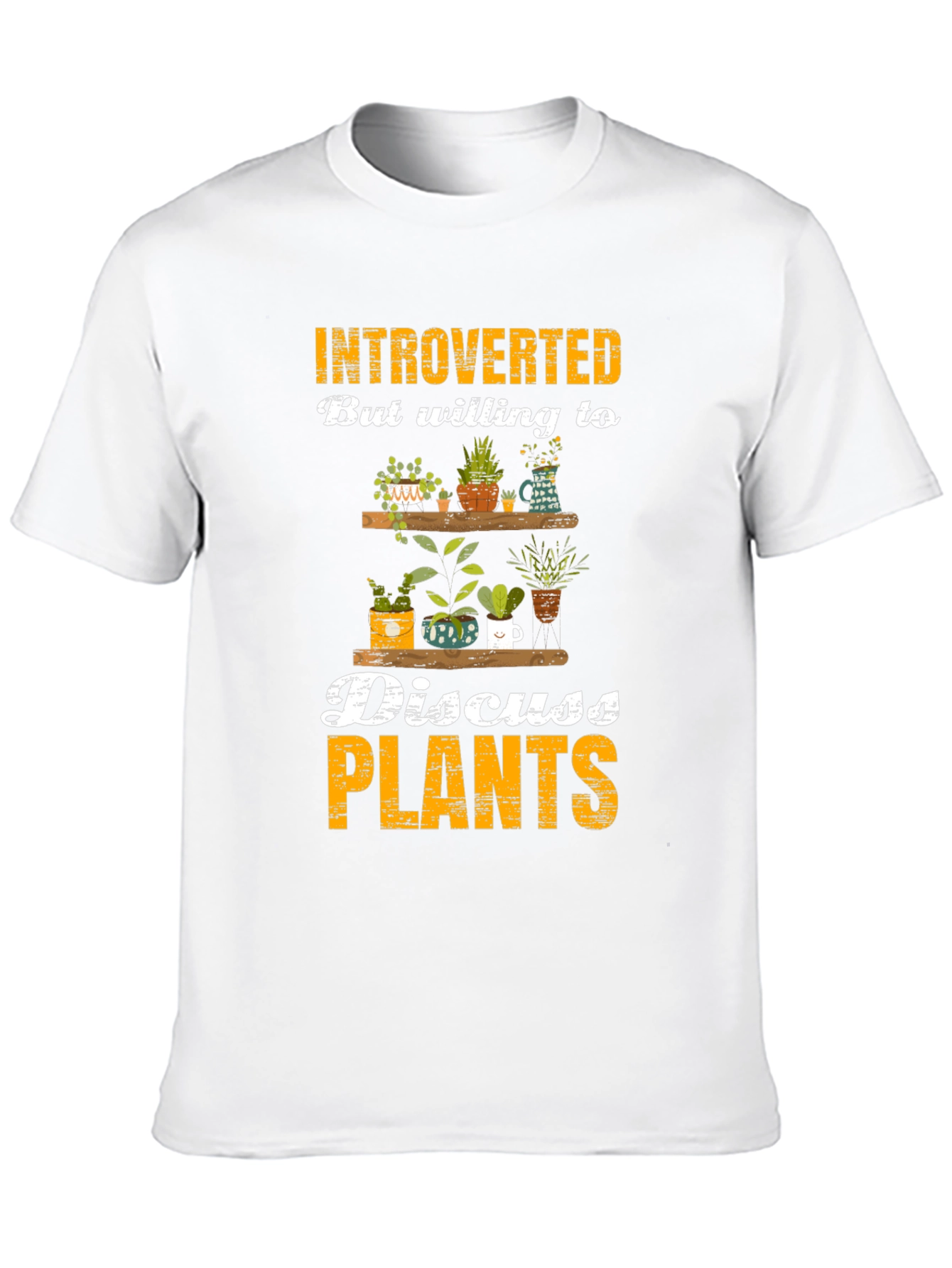 Introverted Plant Lover T-Shirt - Discuss Plants!