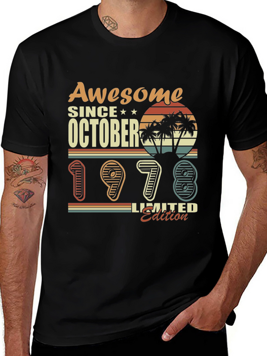 Awesome Since October 1978 T-Shirt