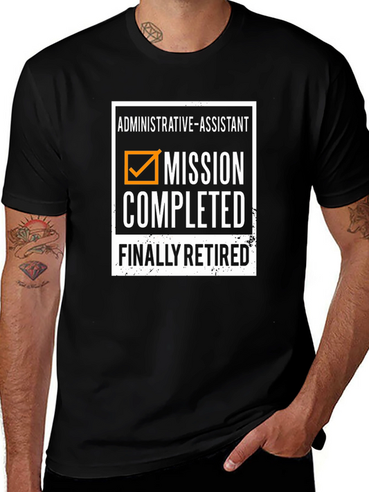Administrative Assistant Retirement T-Shirt