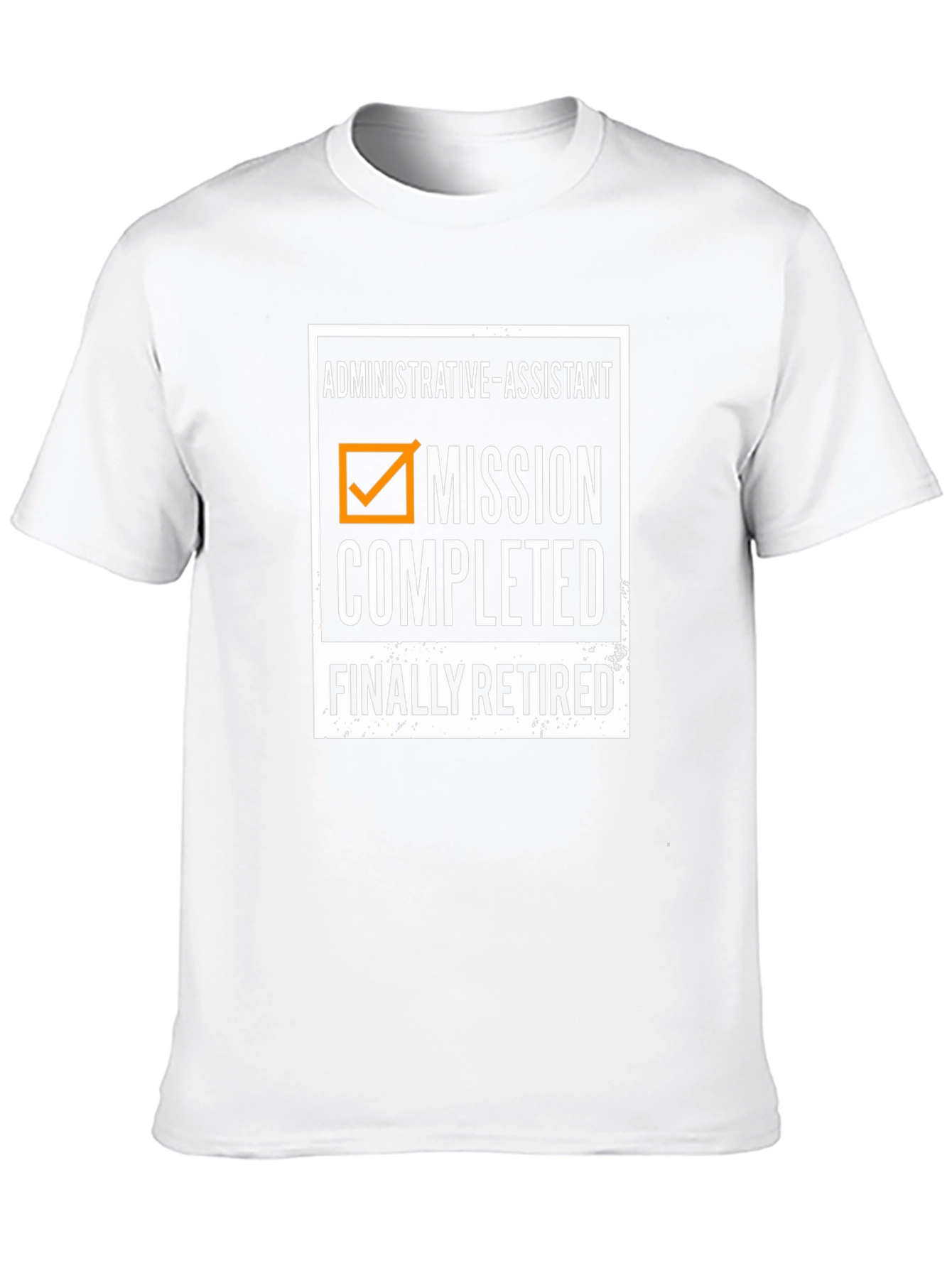 Administrative Assistant Retirement T-Shirt