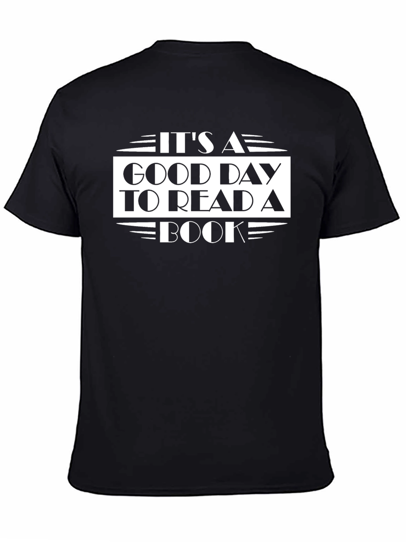 Its a Good Day to Read a Book T-Shirt