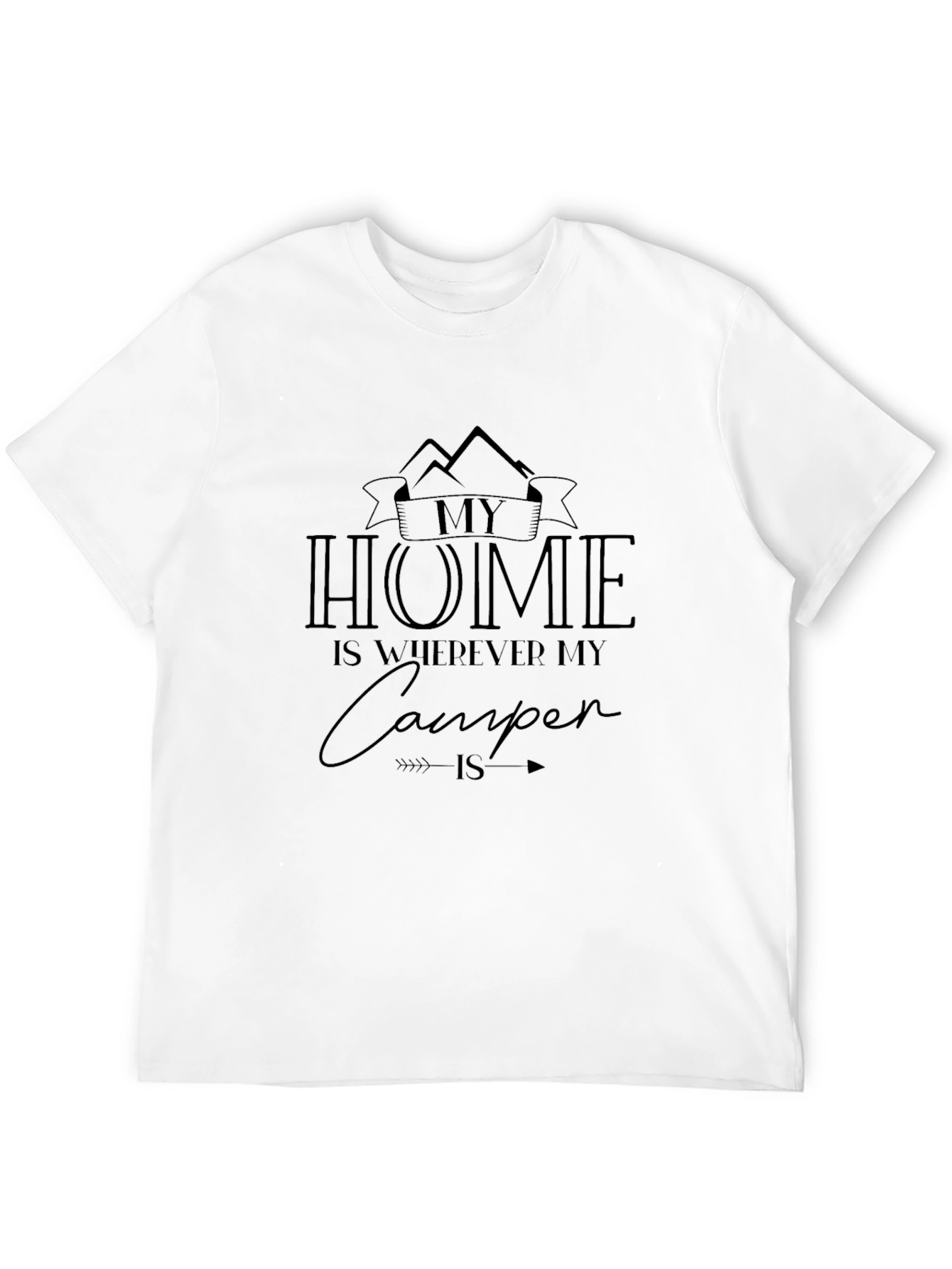 My Home Is Wherever My Camper Is T-Shirt