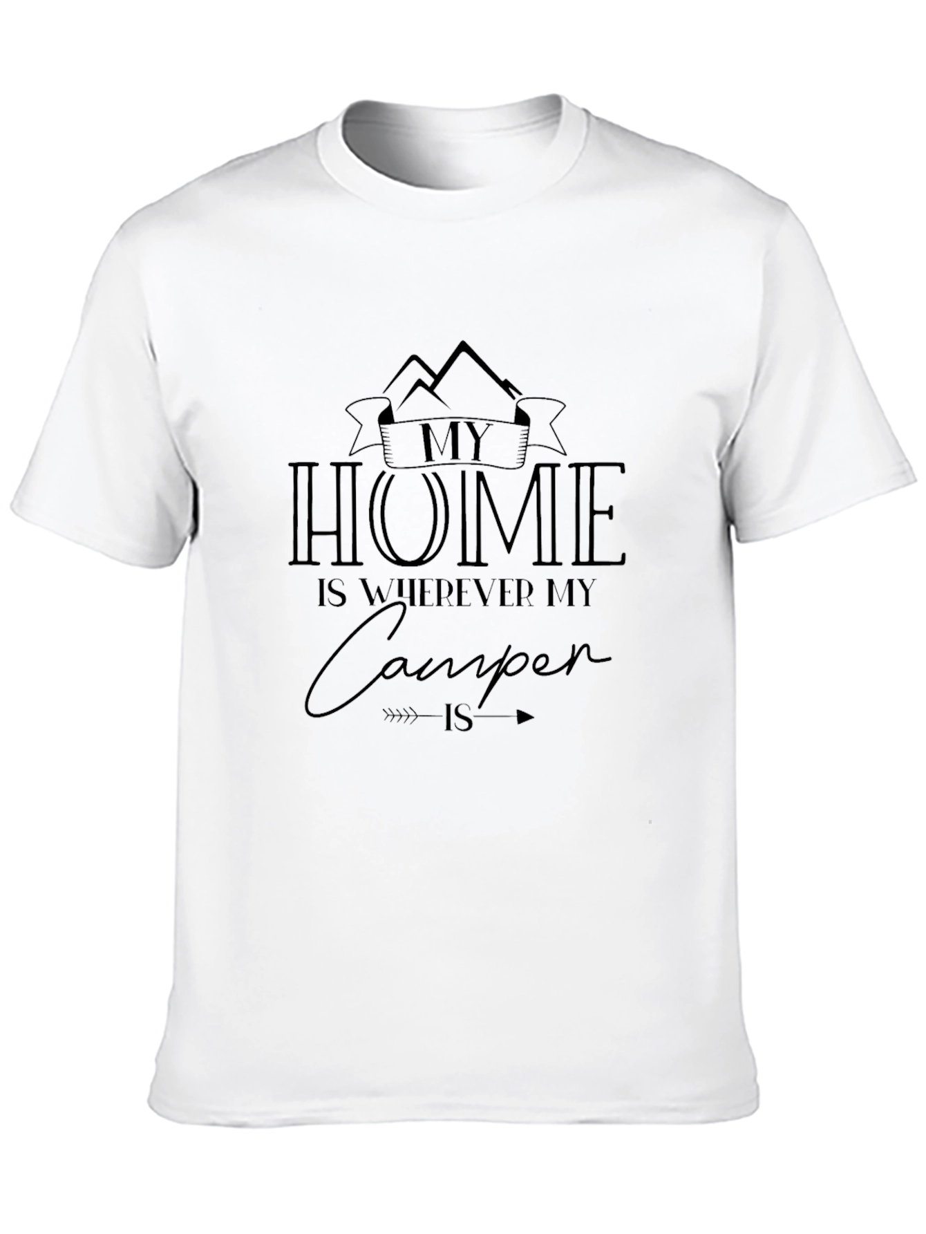 My Home Is Wherever My Camper Is T-Shirt
