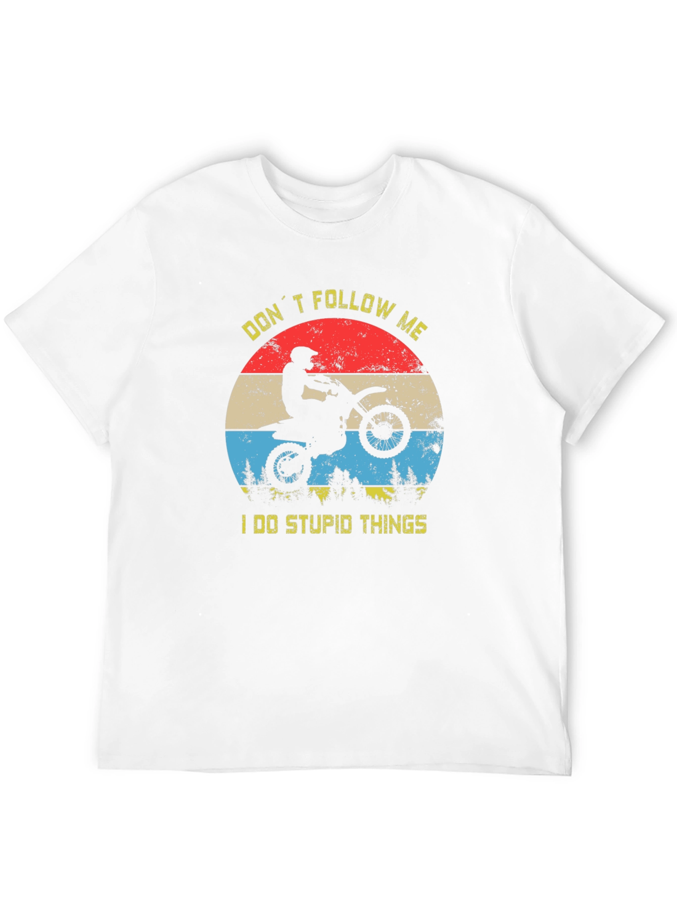 Dont Follow Me Motorcycle T-Shirt