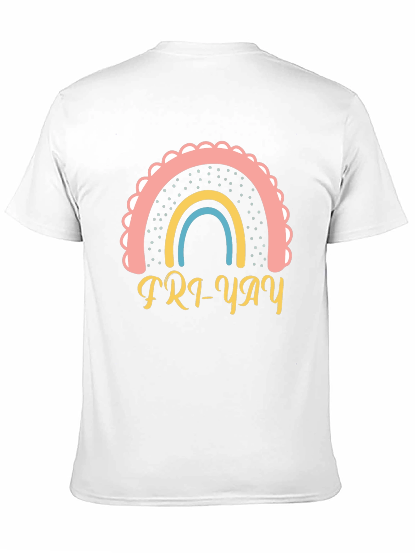 Fri-Yay Rainbow T-Shirt - Weekend Vibes!