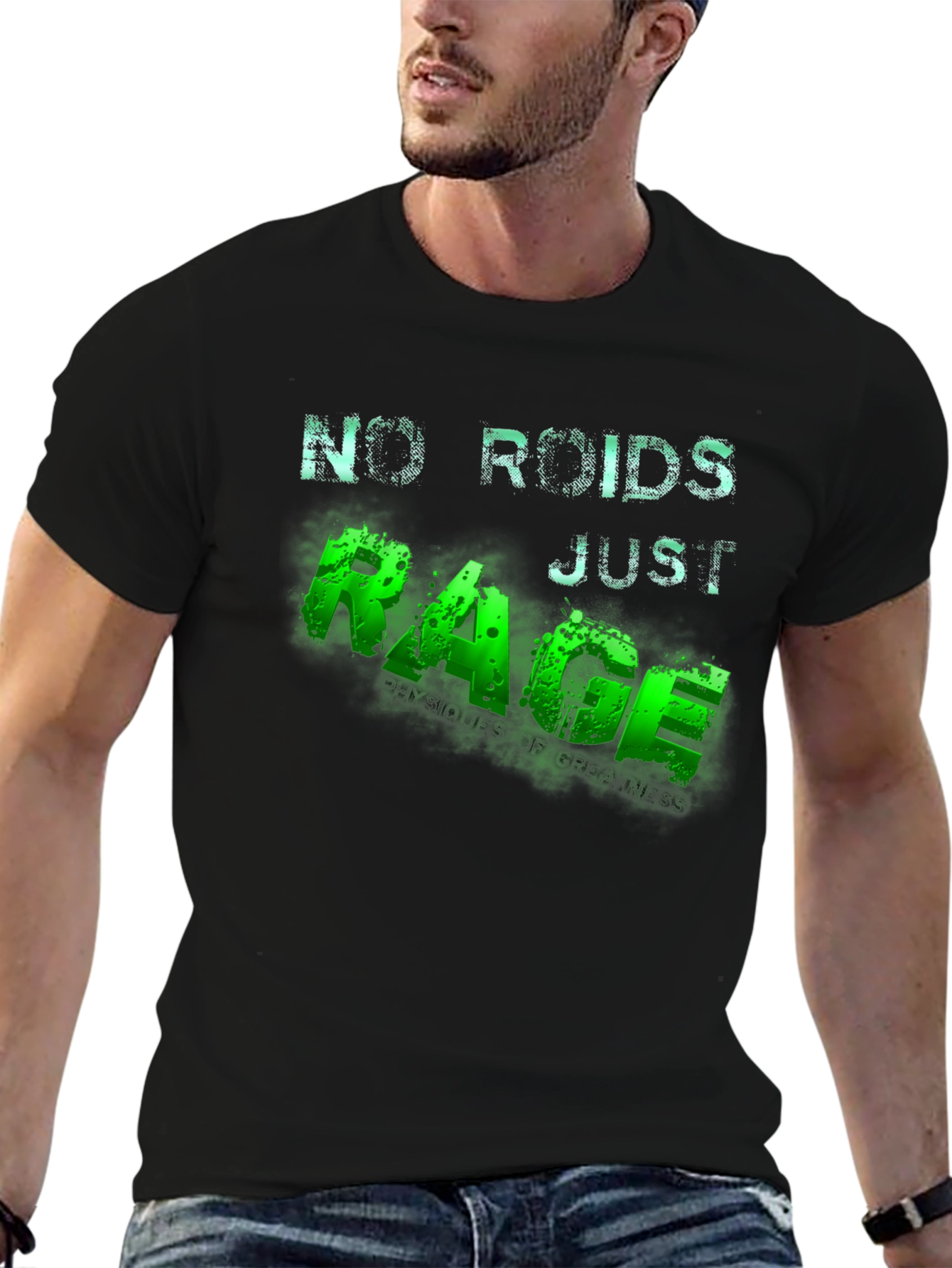 No Roids Just Rage Mens T-Shirt