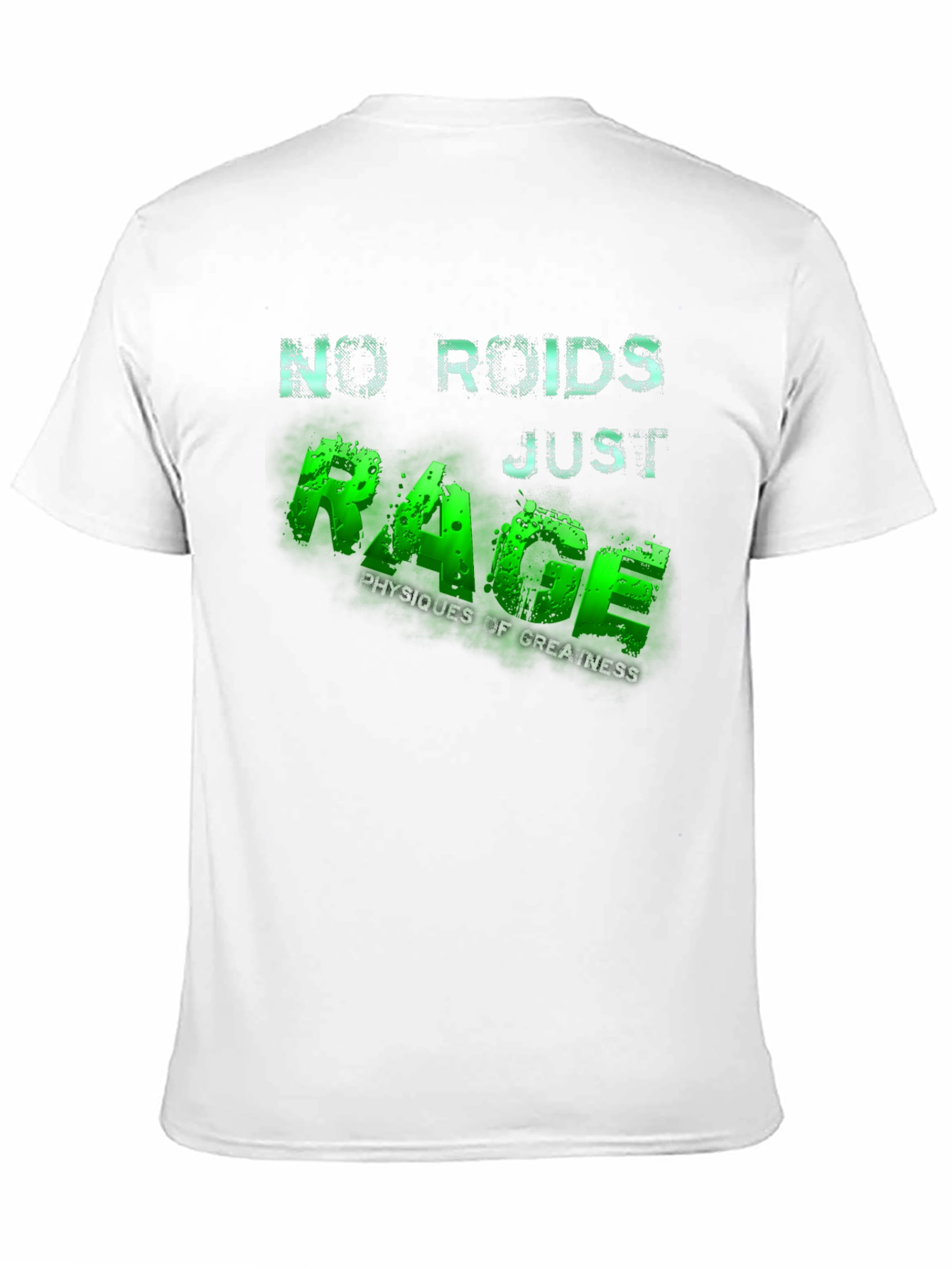No Roids Just Rage Mens T-Shirt