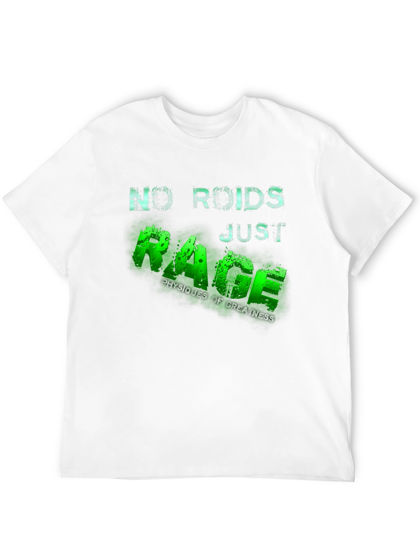 No Roids Just Rage Mens T-Shirt