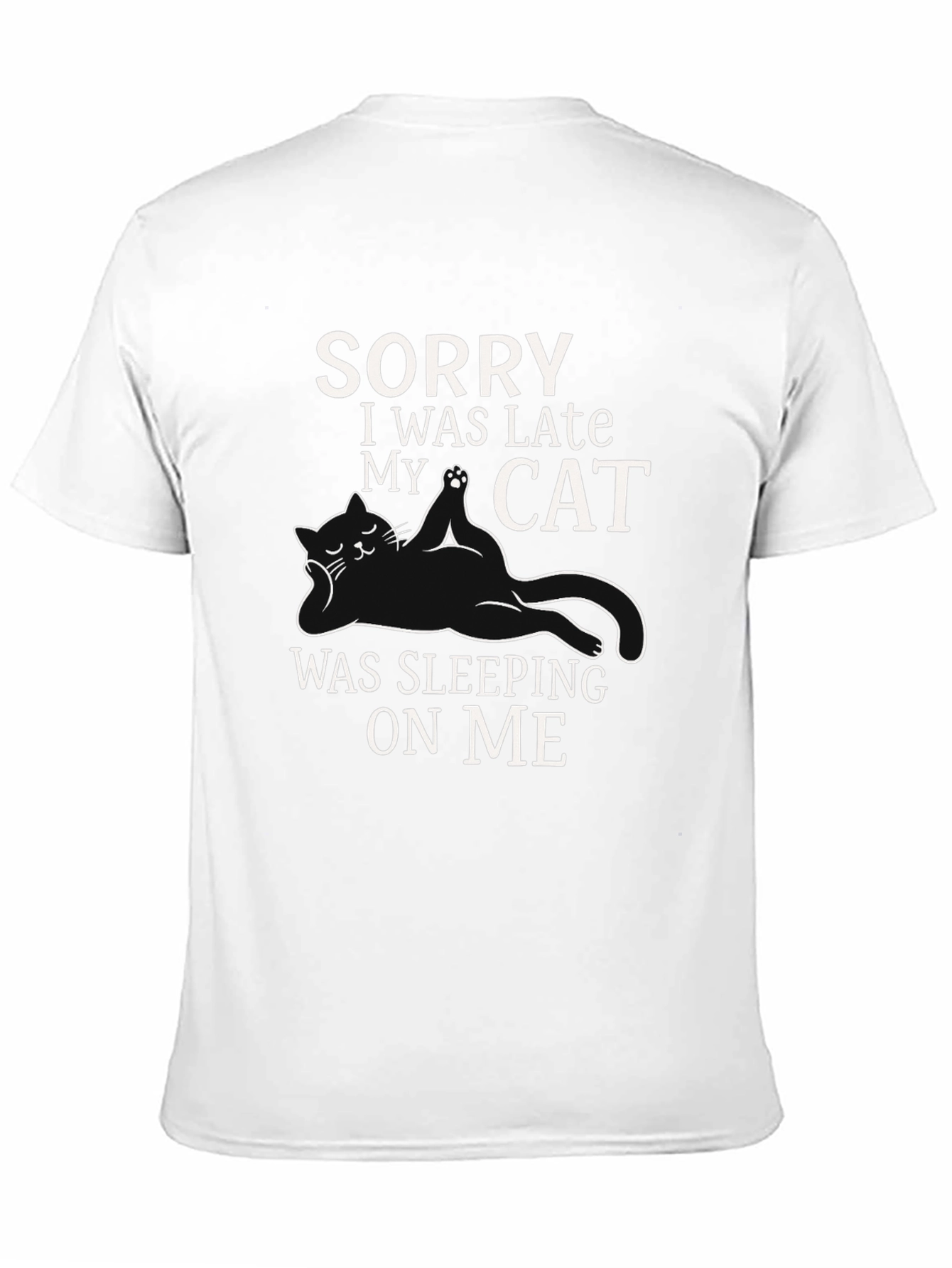 Sorry I Was Late Cat T-Shirt