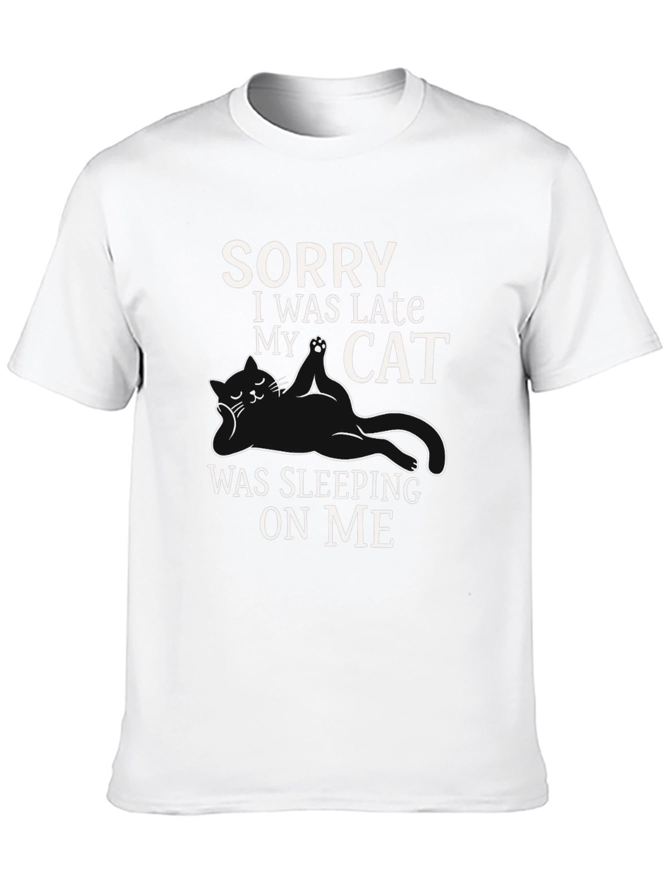 Sorry I Was Late Cat T-Shirt