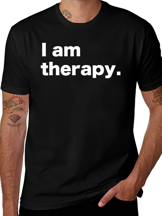 I am Therapy Graphic Tee - Comfortable Everyday Shirt