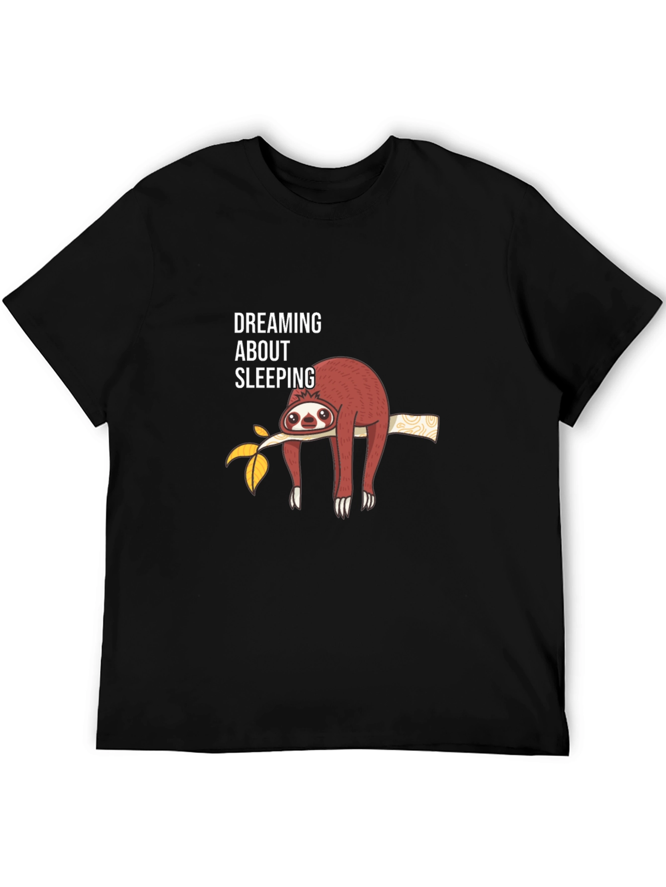 Dreaming About Sleeping Sloth T-Shirt
