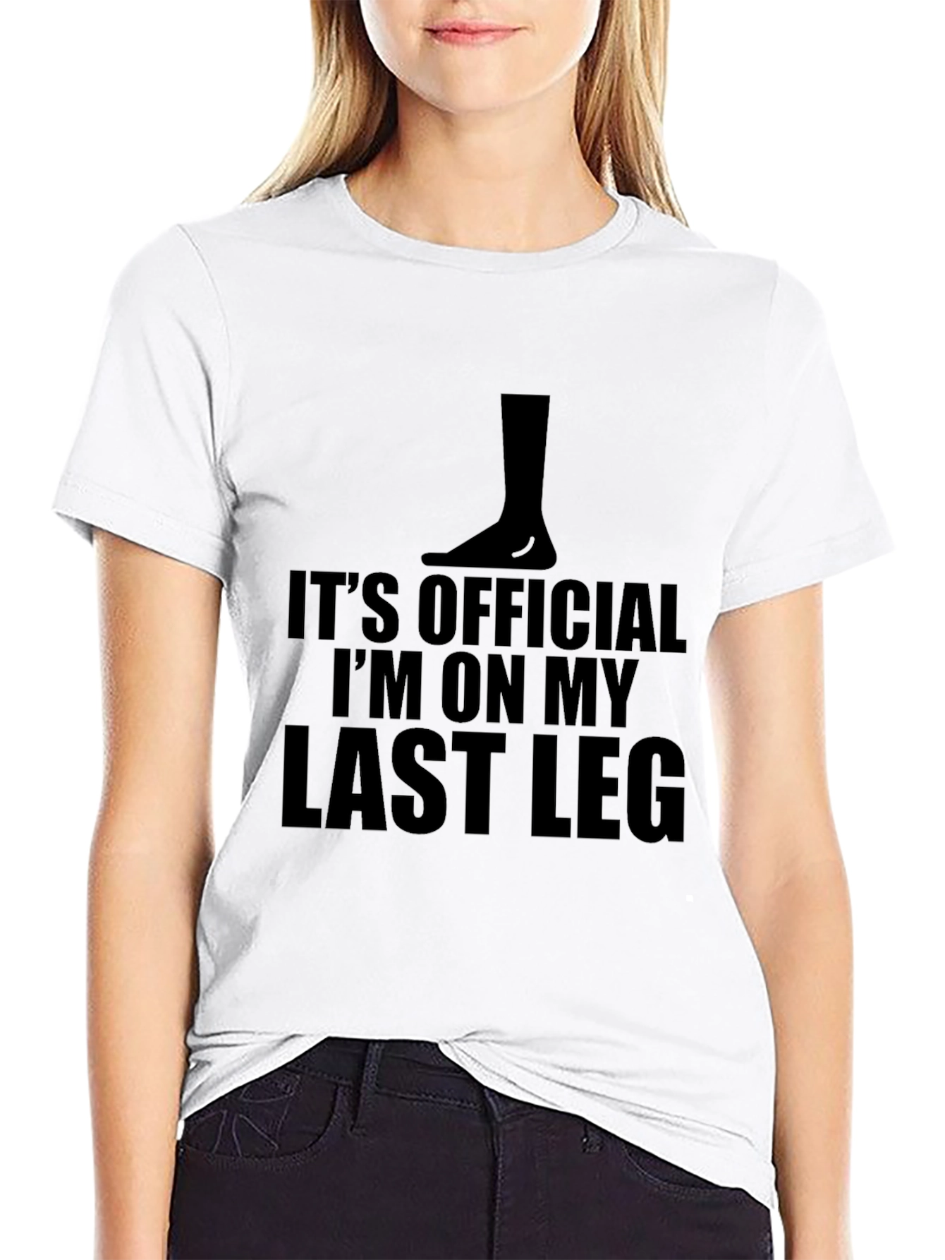 Funny Last Leg T-Shirt - Humorous Graphic Tee