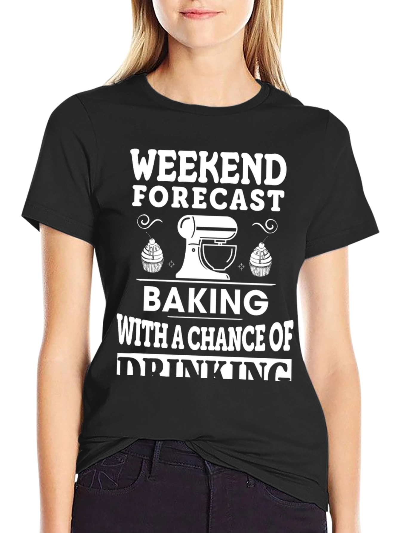 Weekend Forecast Baking & Drinking T-Shirt